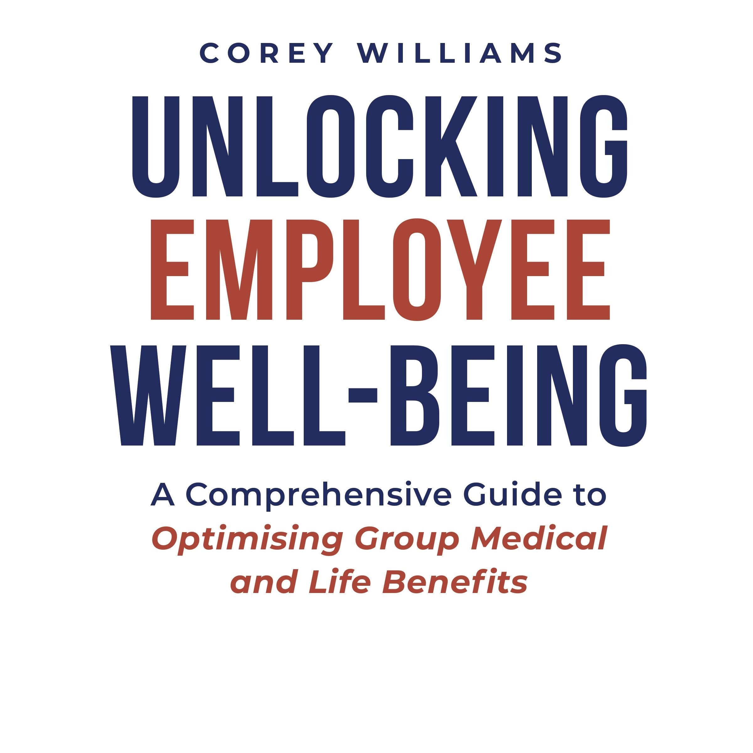 Unlocking Employee Well-Being