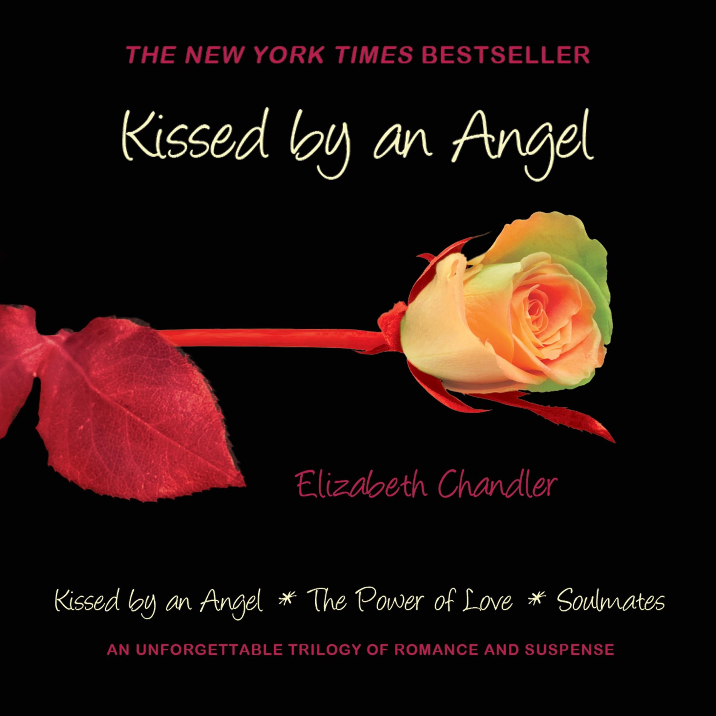 Kissed by an Angel (Omnibus)