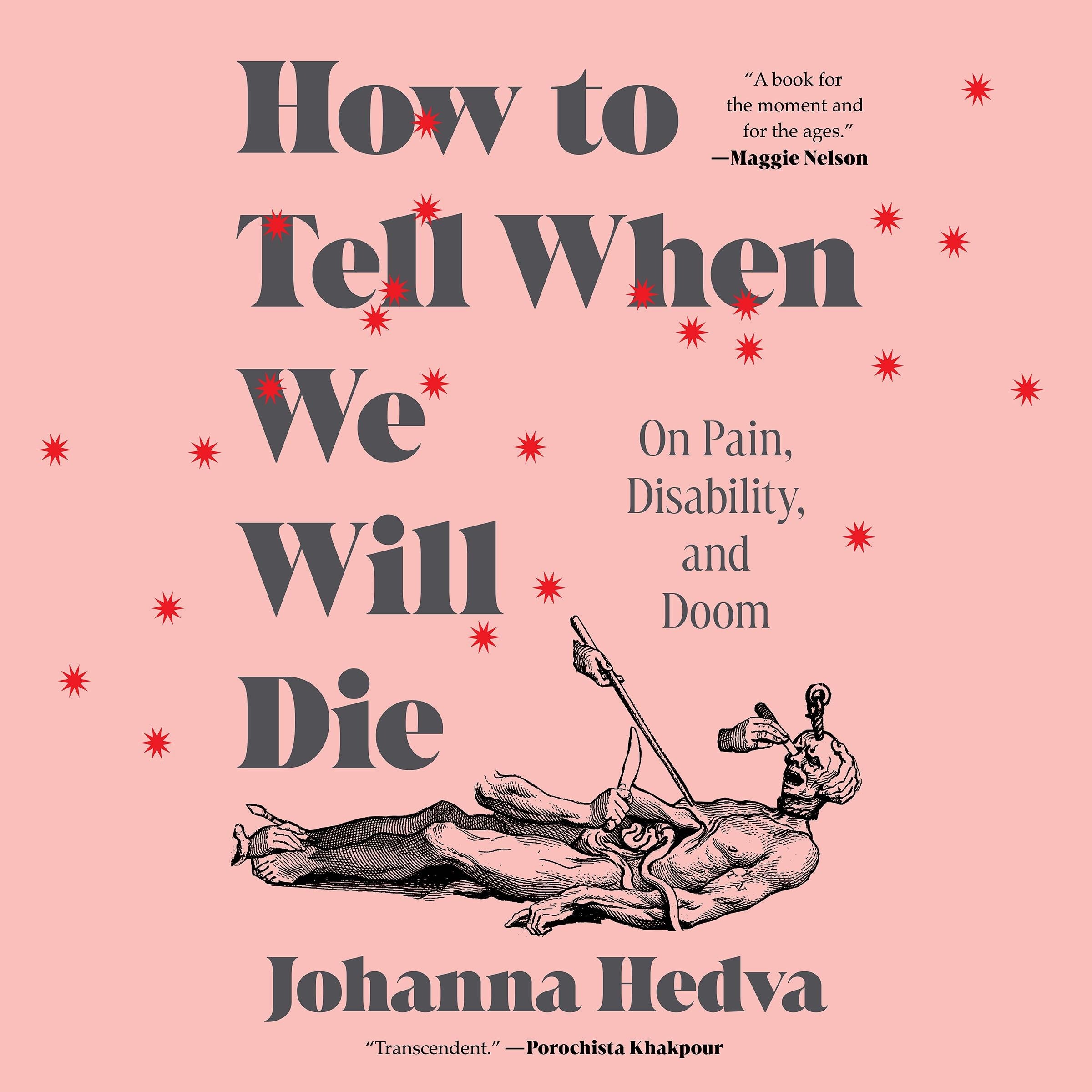 How to Tell When We Will Die