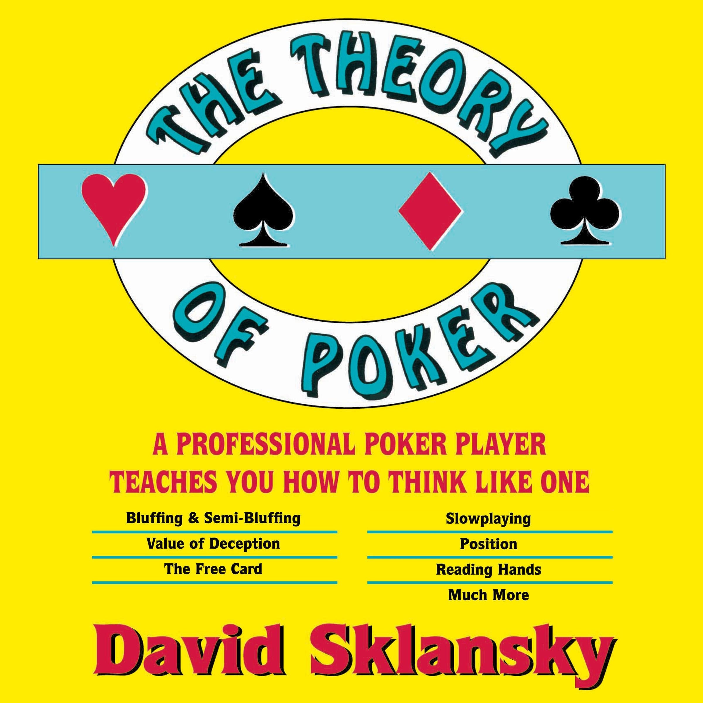 The Theory of Poker