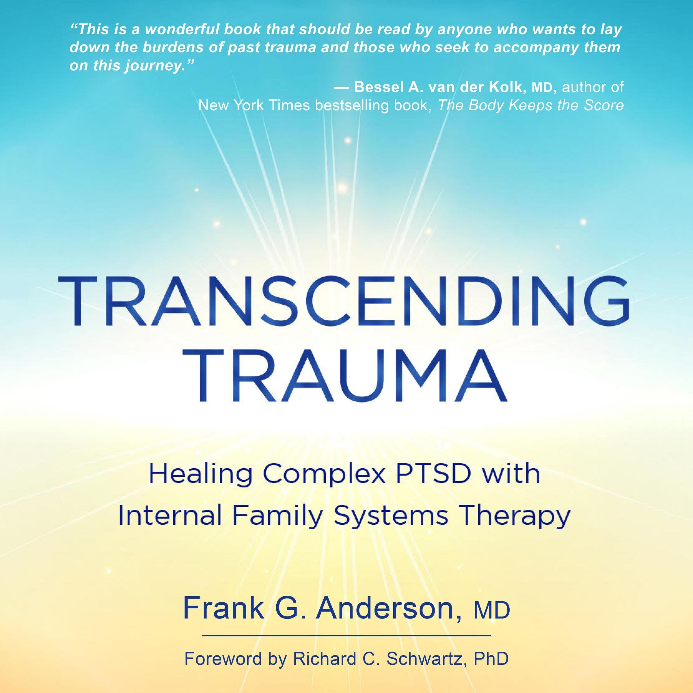 Transcending Trauma