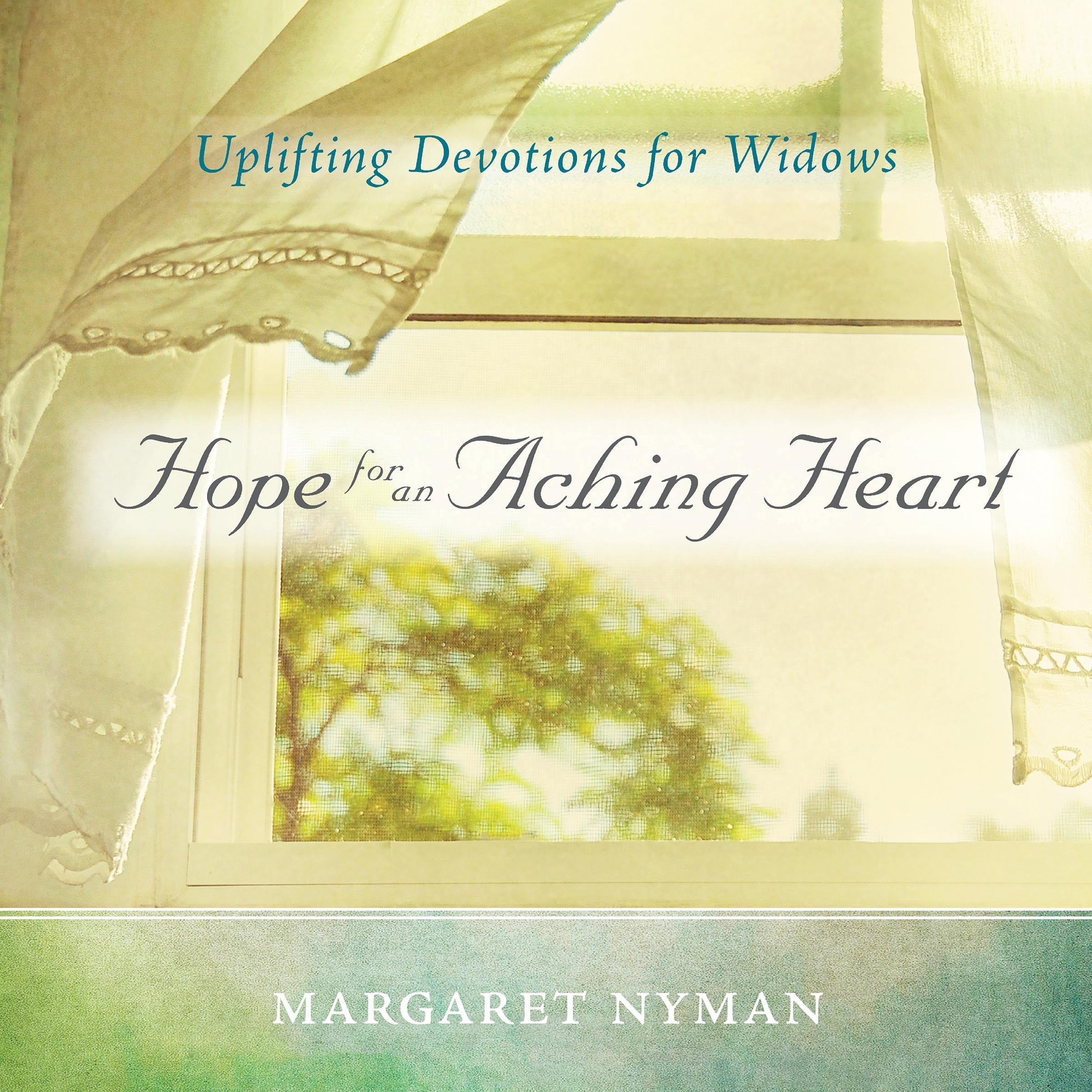 Hope for an Aching Heart