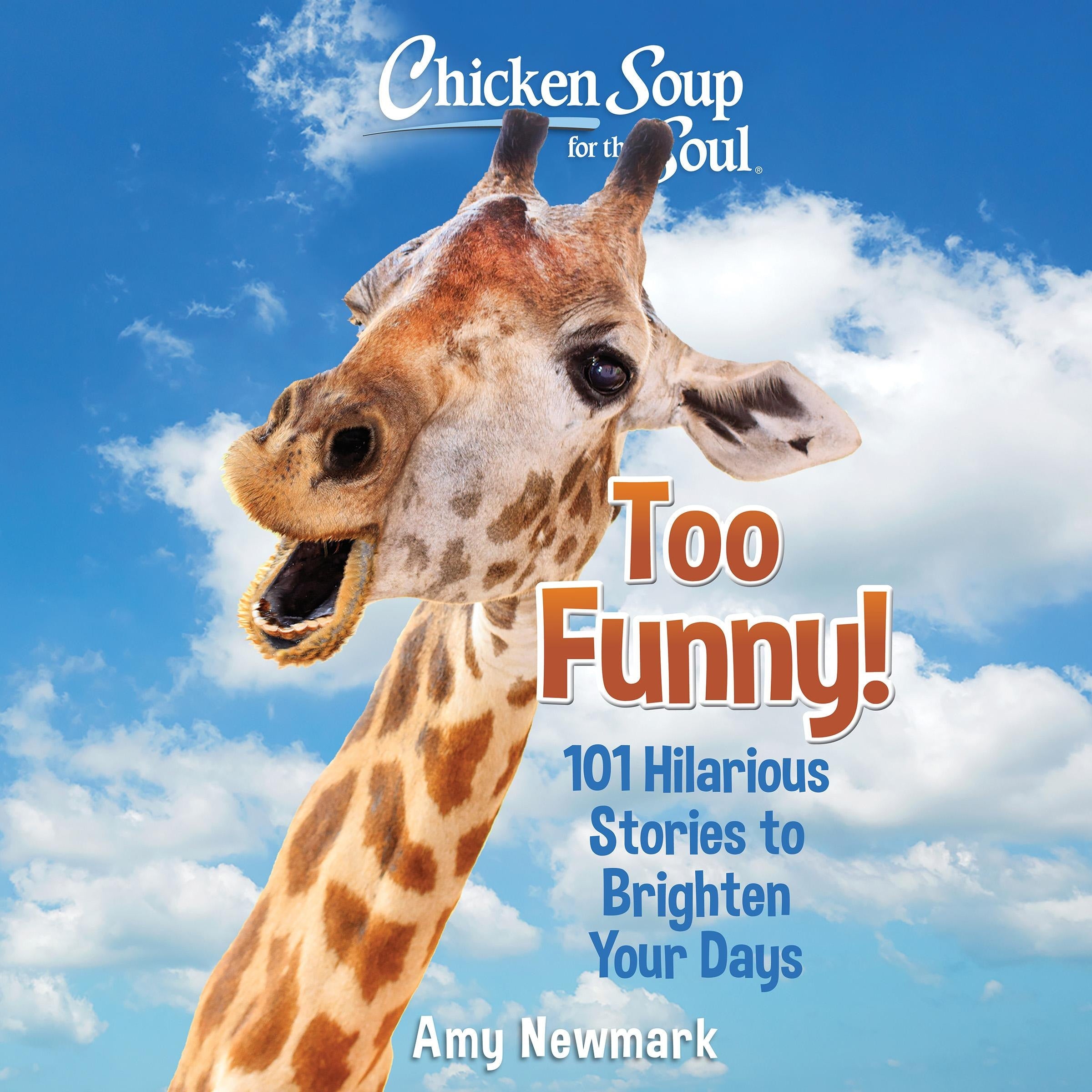 Chicken Soup for the Soul: Too Funny!
