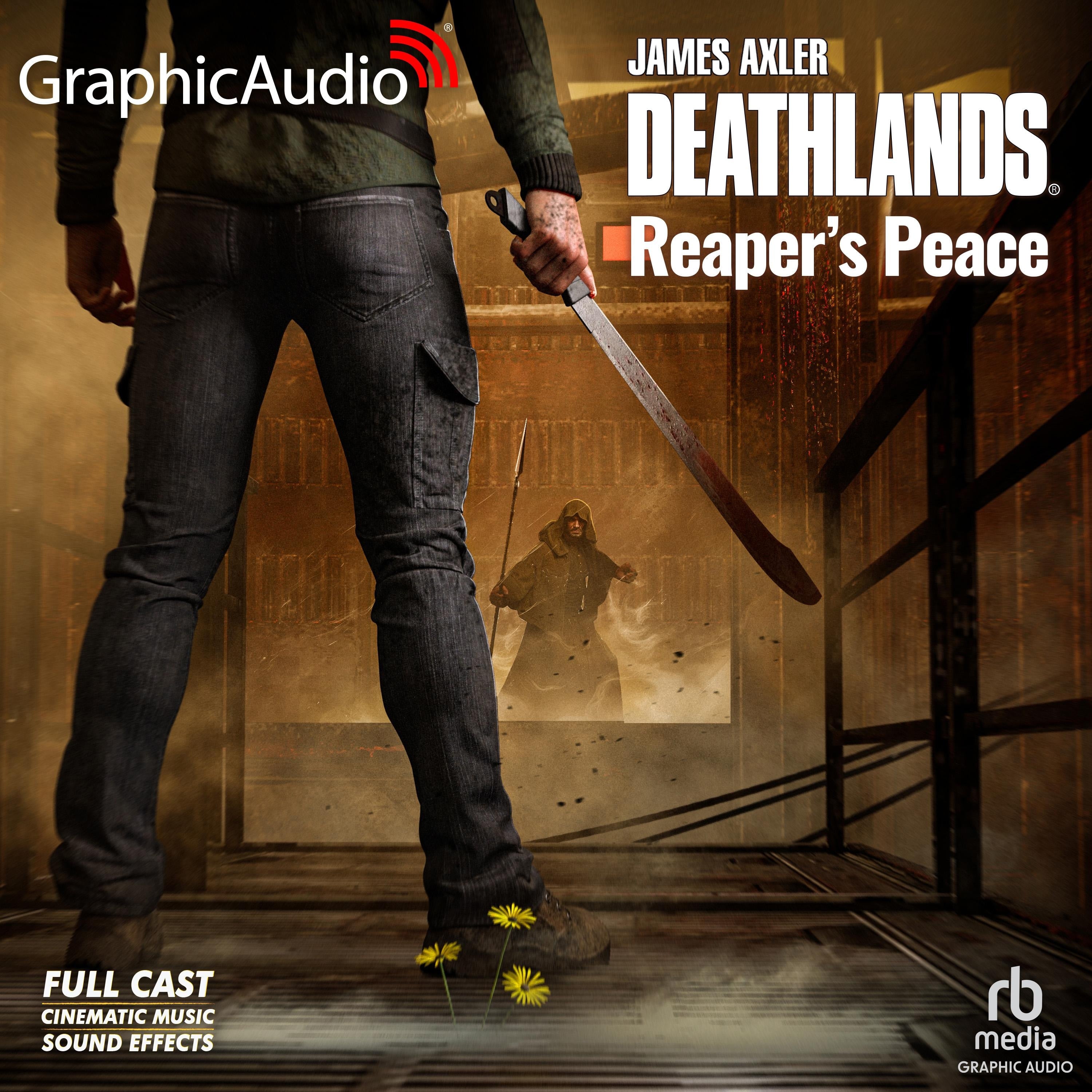Reaper's Peace [Dramatized Adaptation]