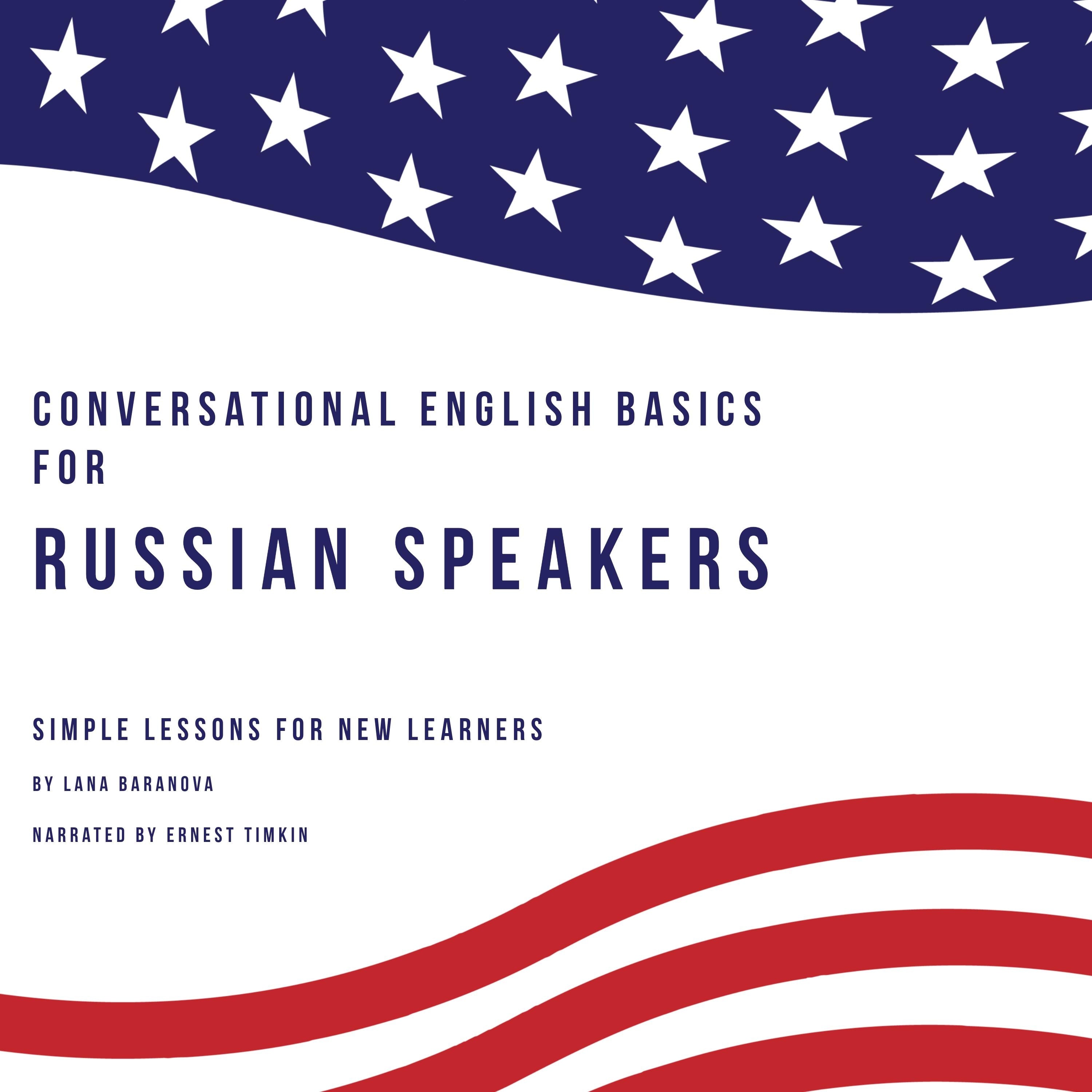 Conversational English Basics for Russian Speakers