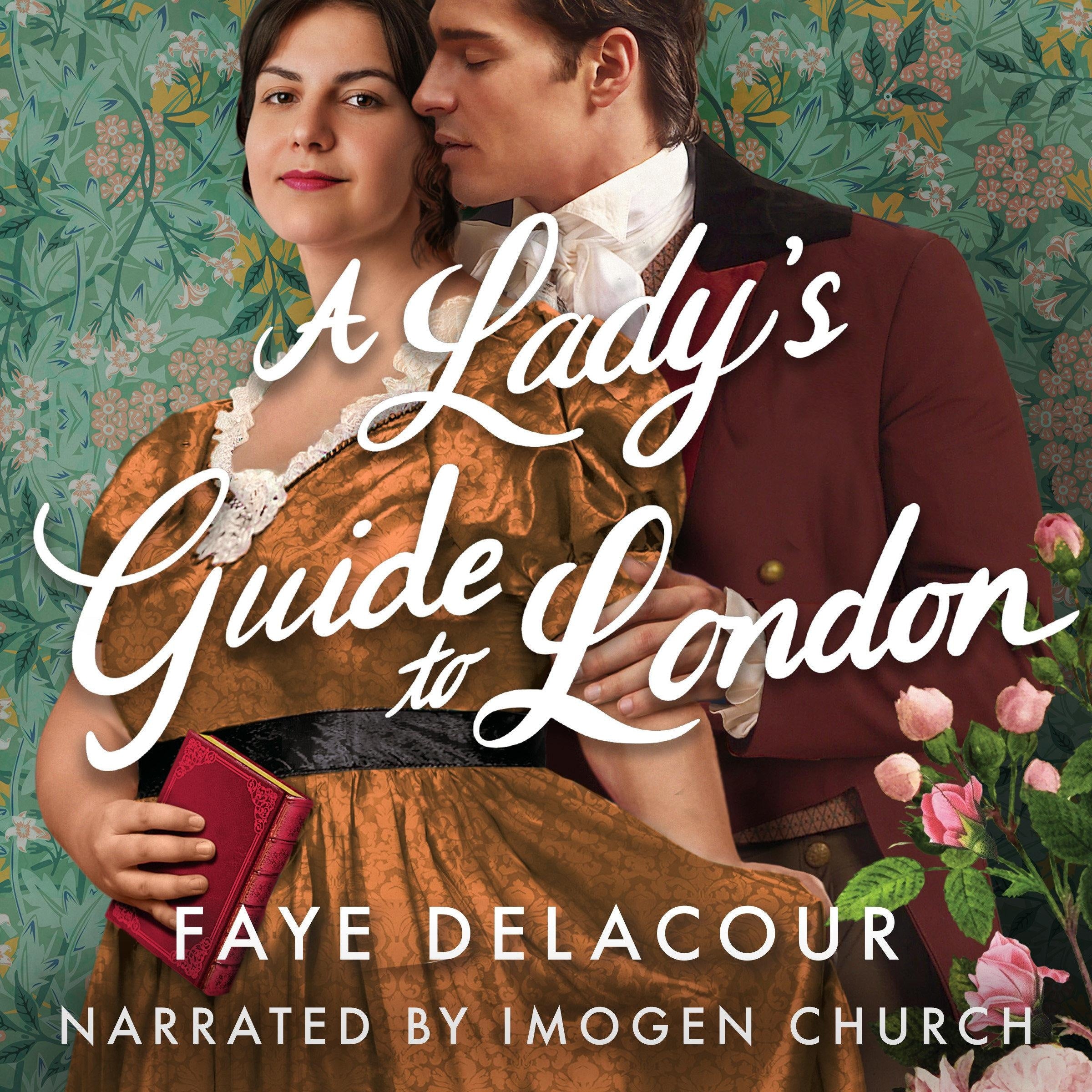 A Lady's Guide to London