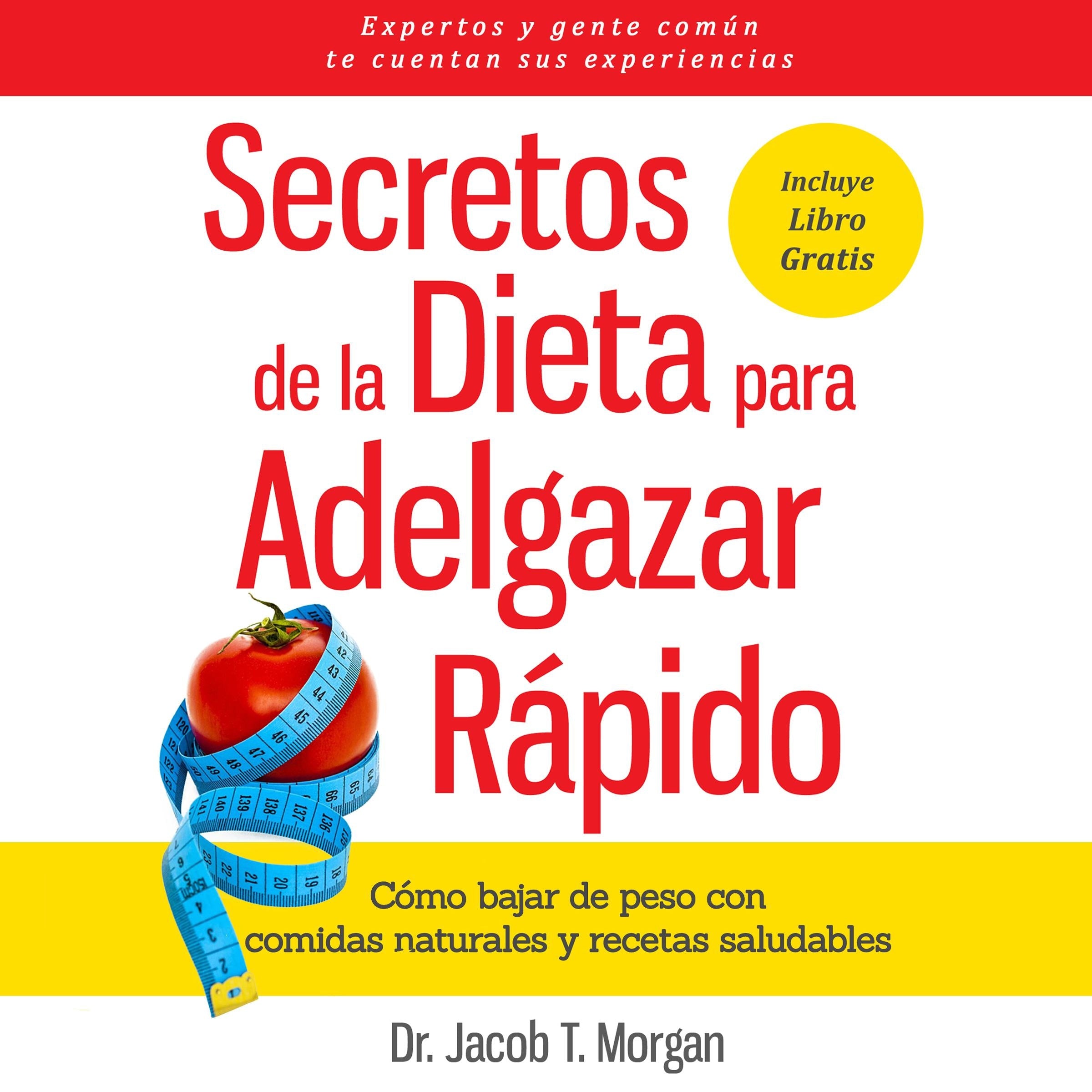 Secretos de la Dieta para Adelgazar Rápido