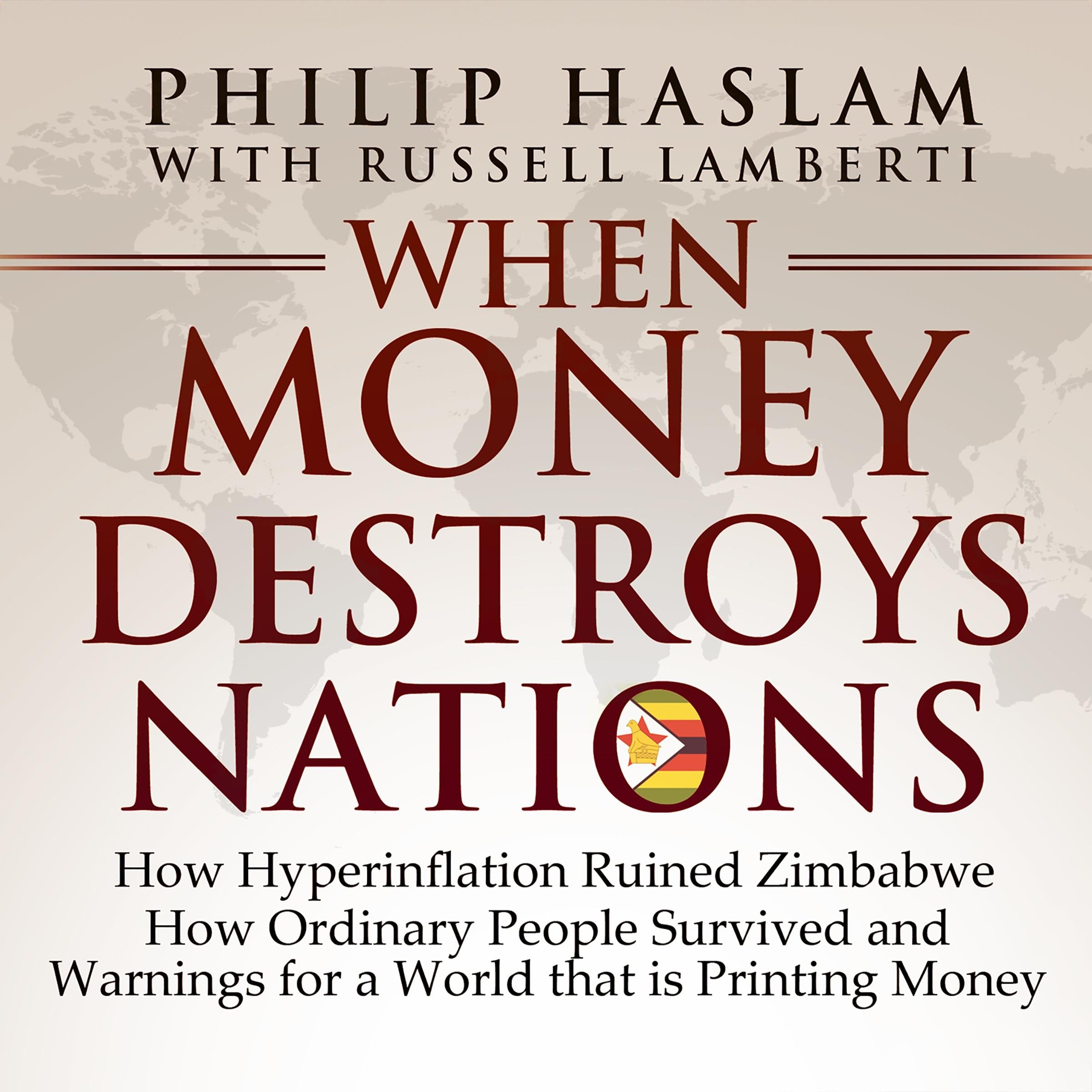 When Money Destroys Nations