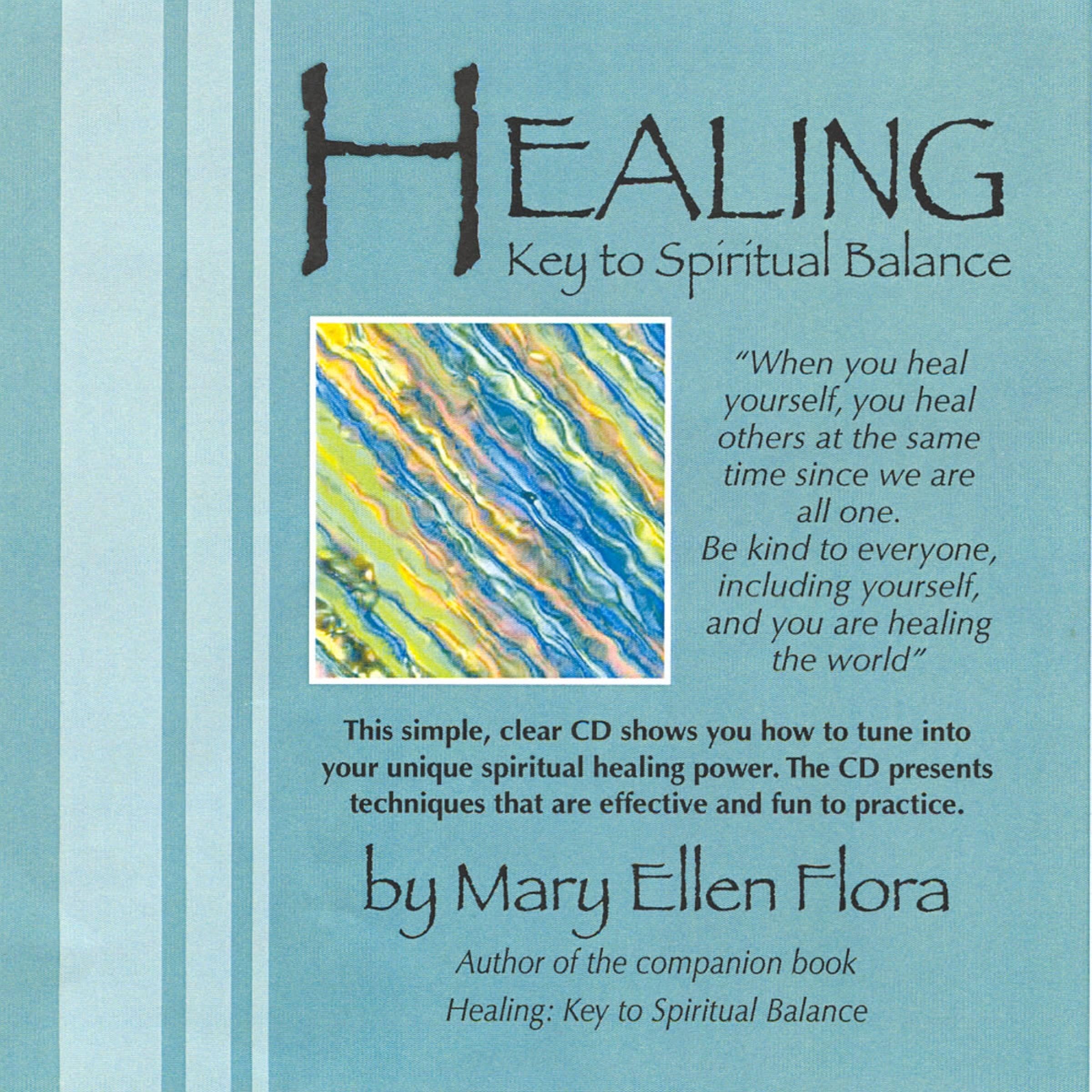 Healing: Key to Spiritual Balance