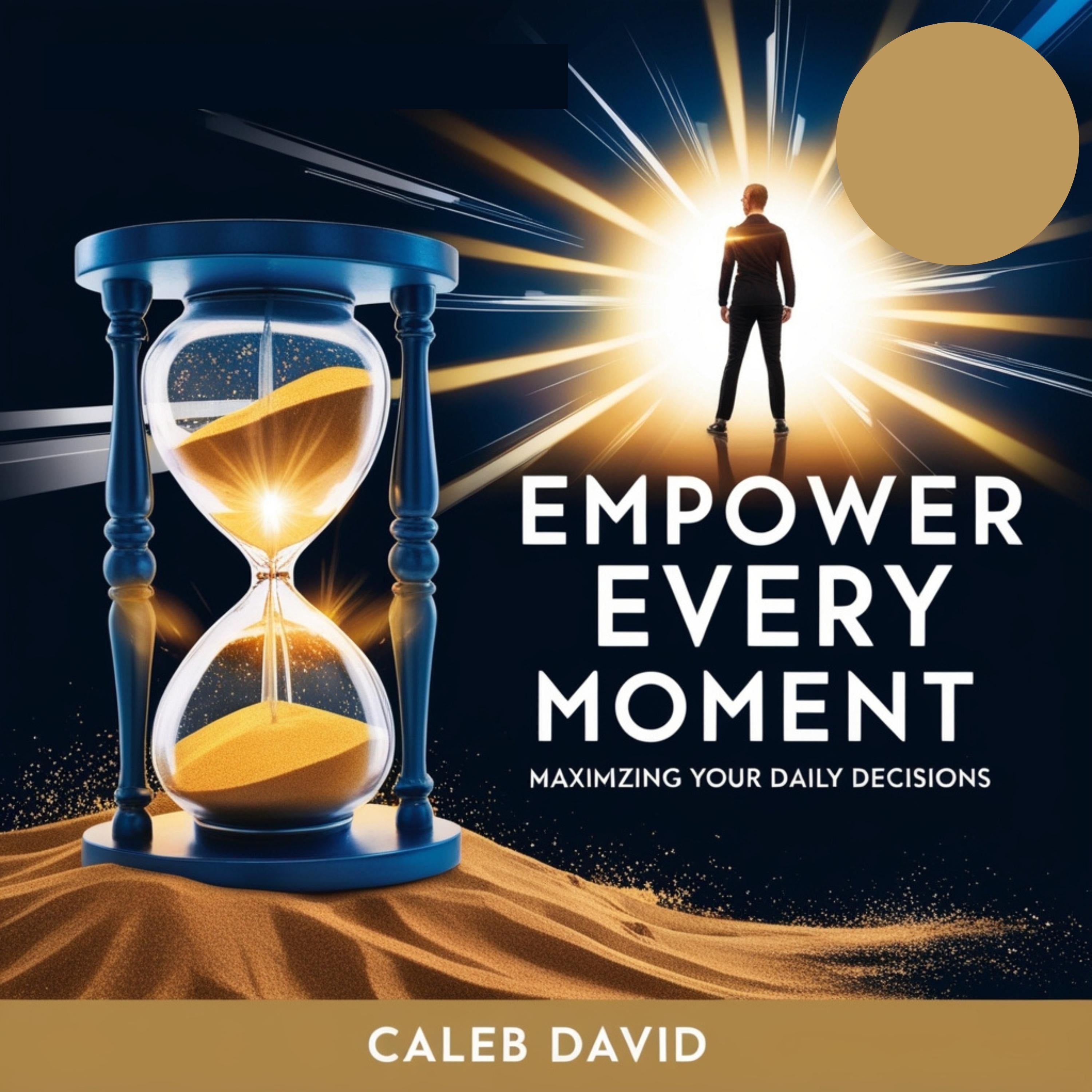 Empower Every Moment