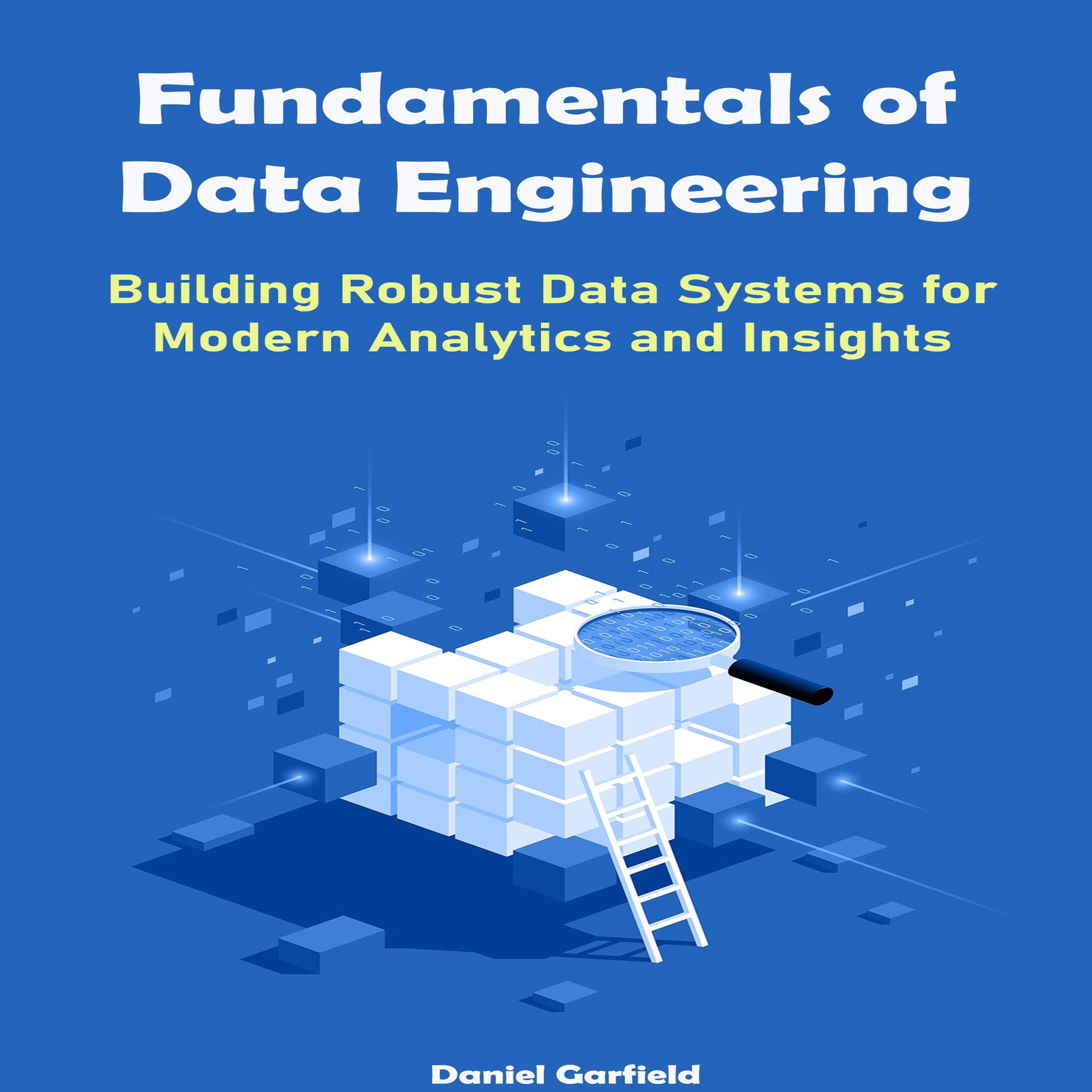 Fundamentals of Data Engineering