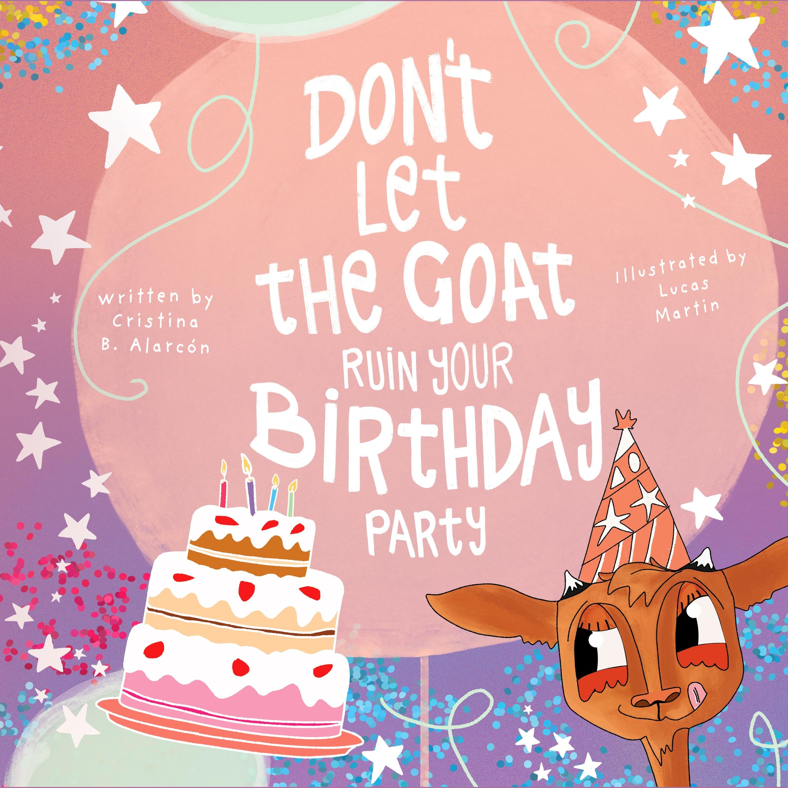 Don't Let the Goat Ruin your Birthday Party