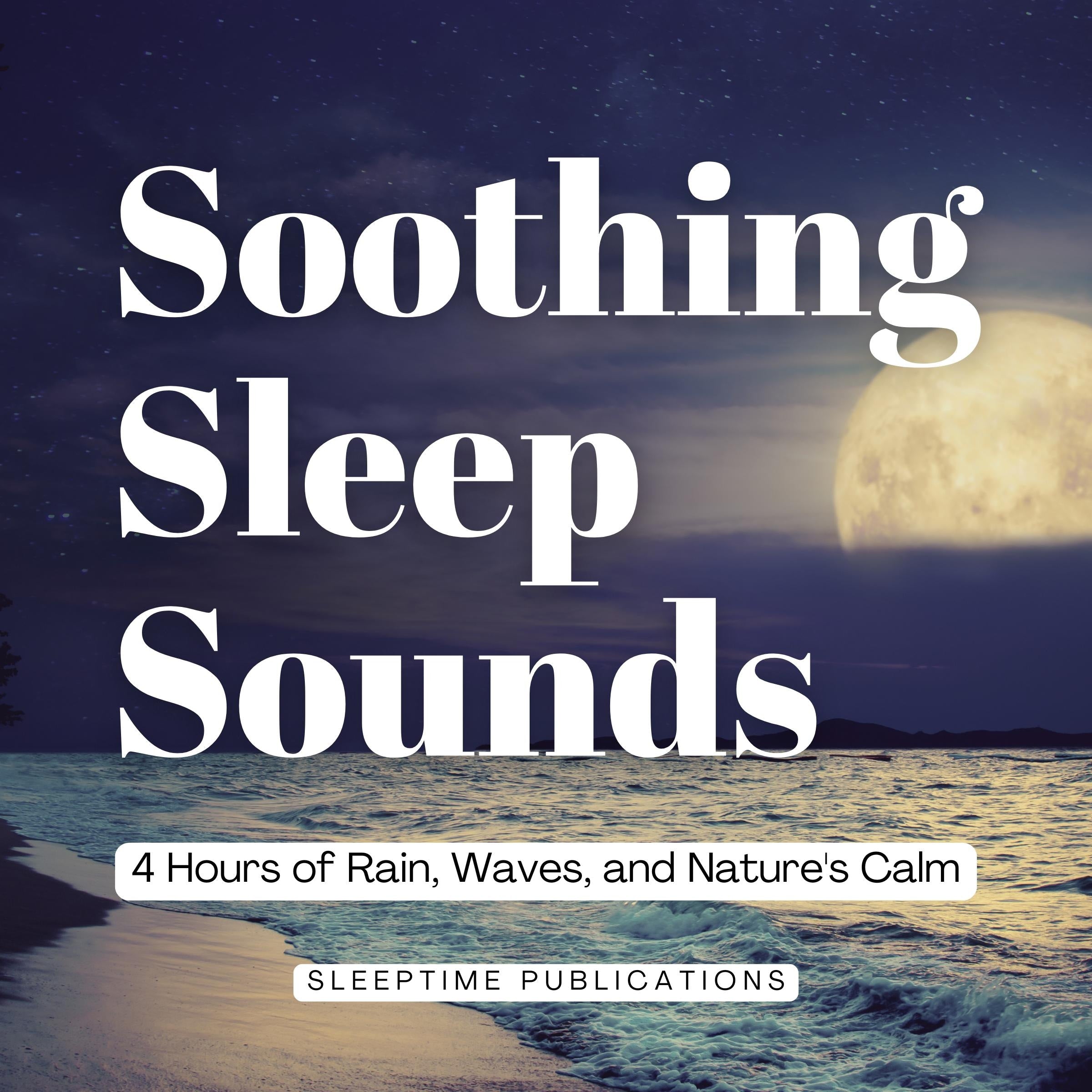 Soothing Sleep Sounds