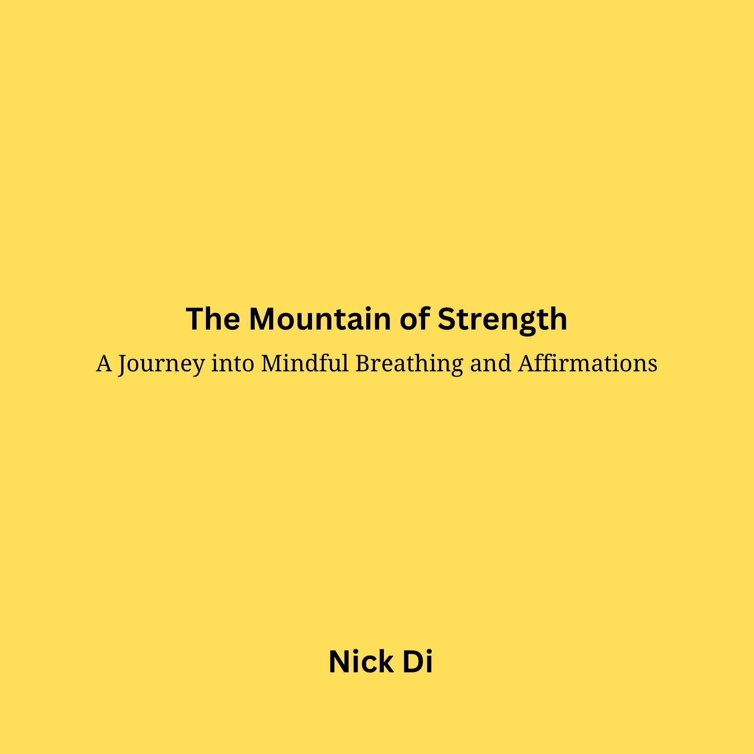 The Mountain of Strength