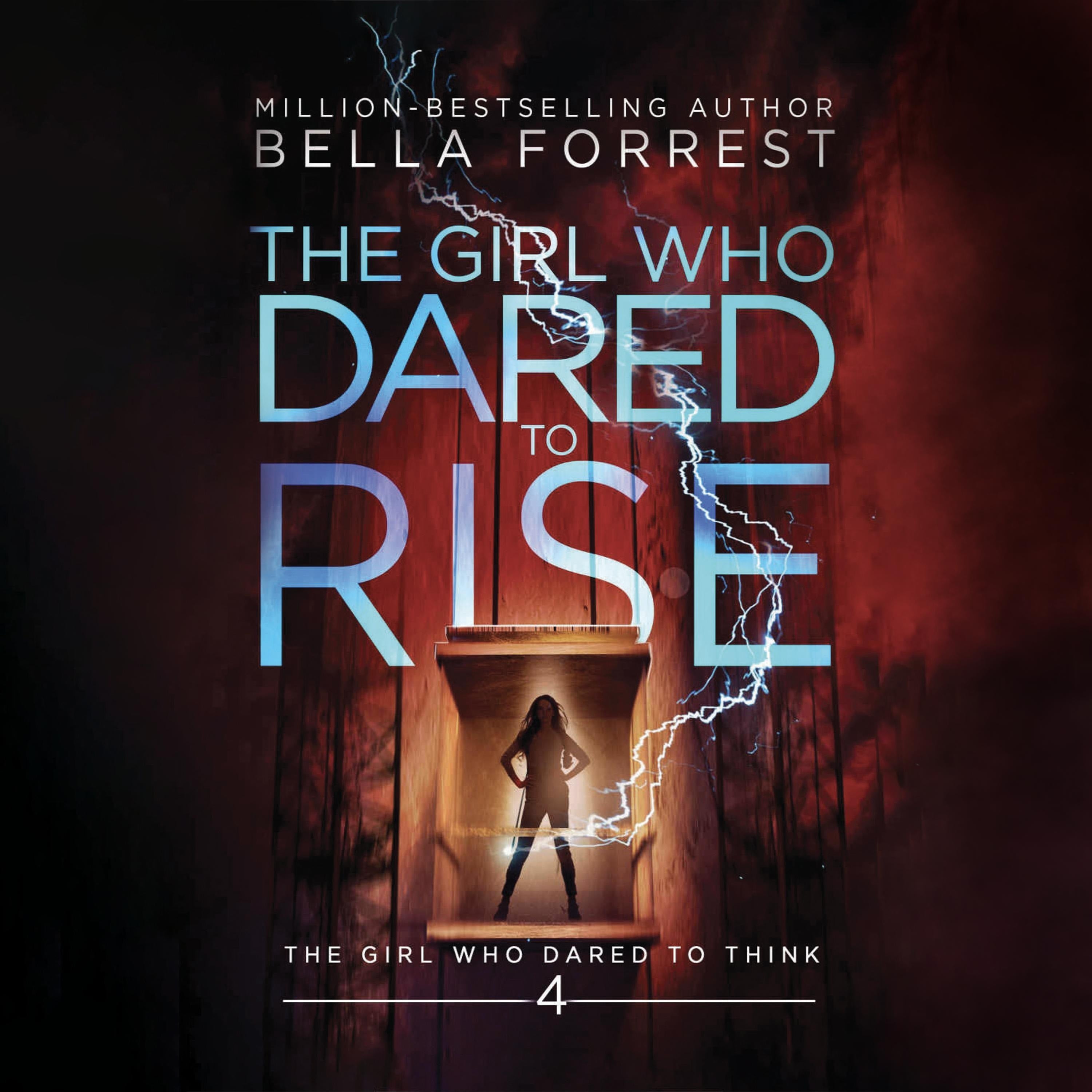 The Girl Who Dared to Think 4: The Girl Who Dared to Rise