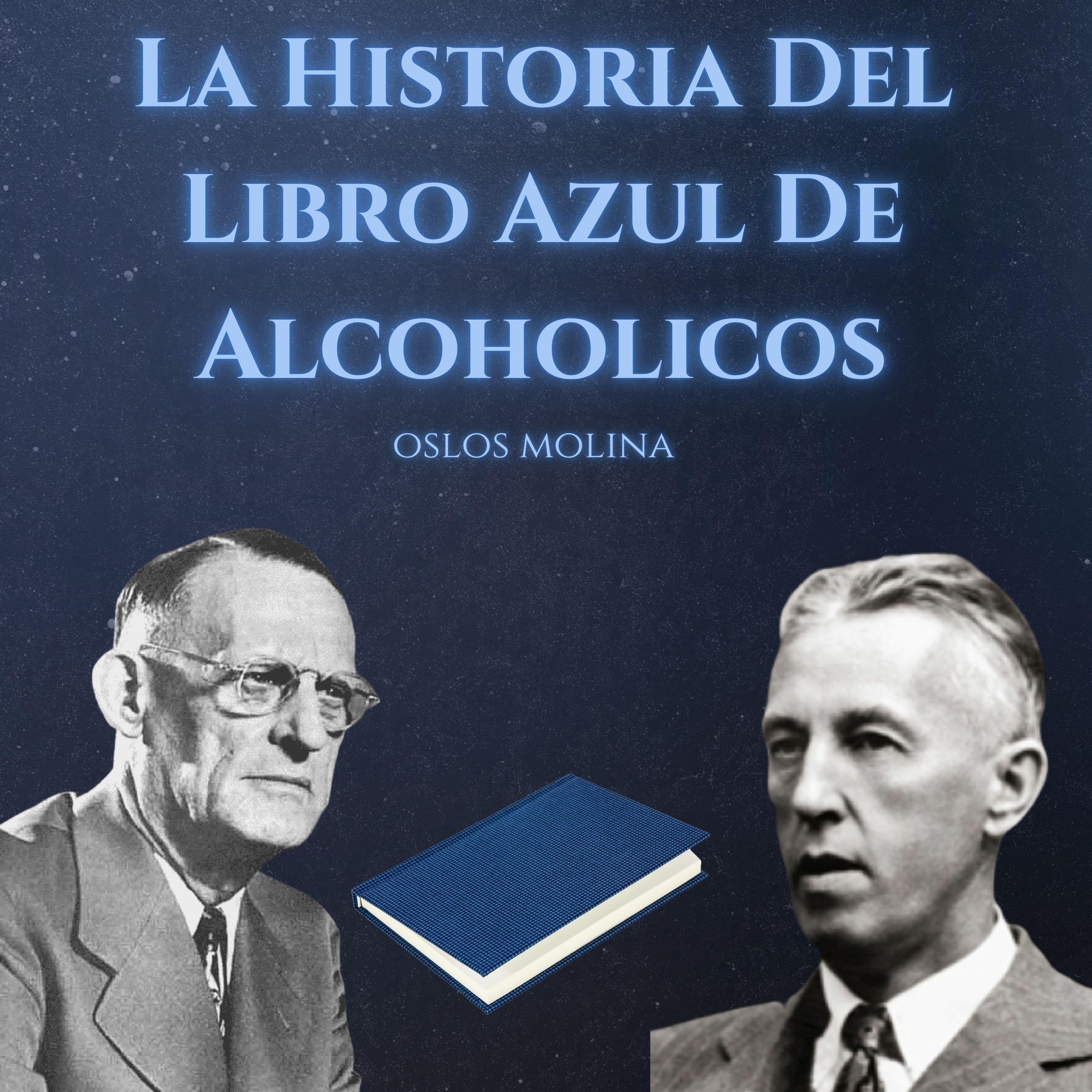 La Historia Del Libro Azul De Alcoholicos Anonimos