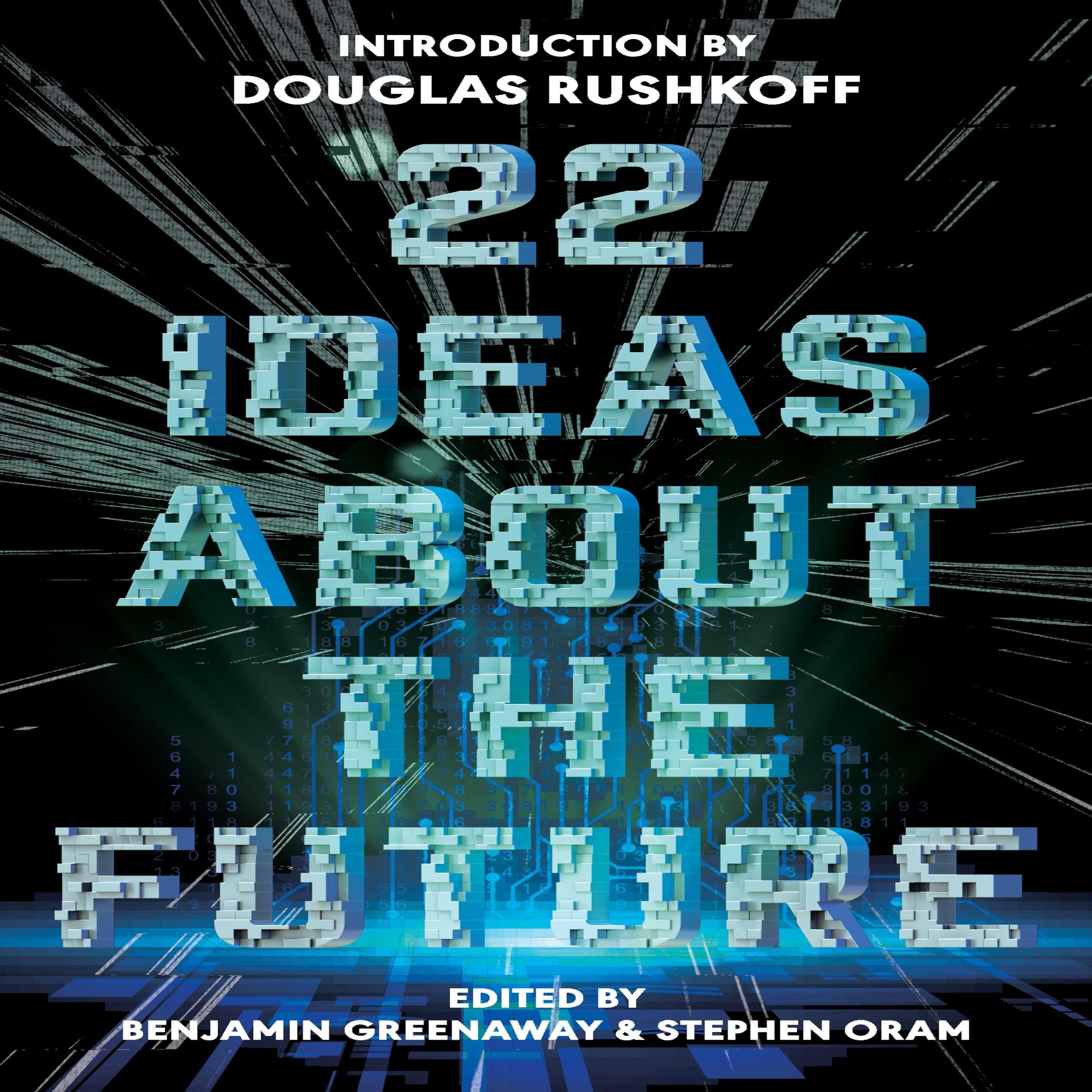 22 Ideas About The Future