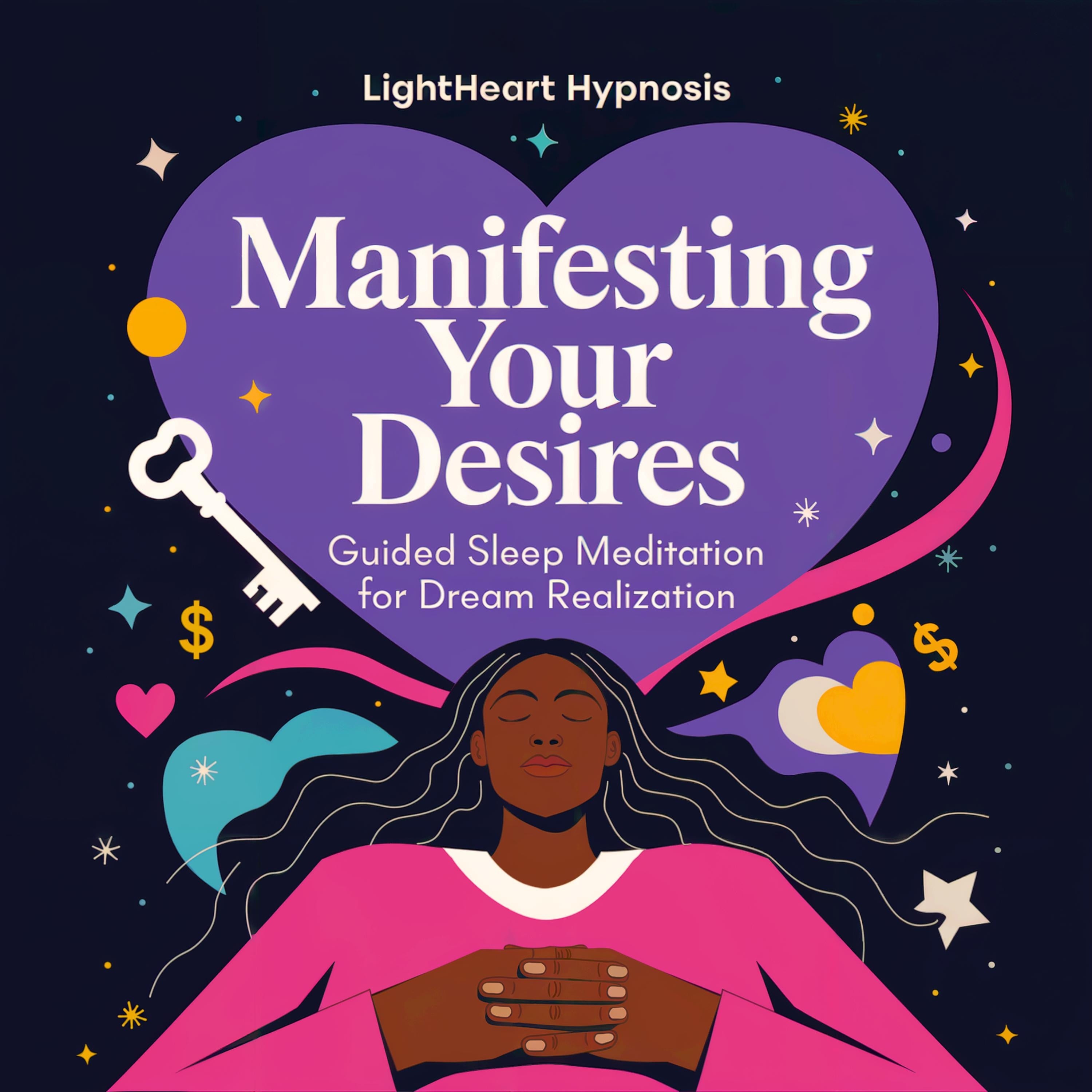 Manifesting Your Desires Guided Sleep Meditation for Dream Realization