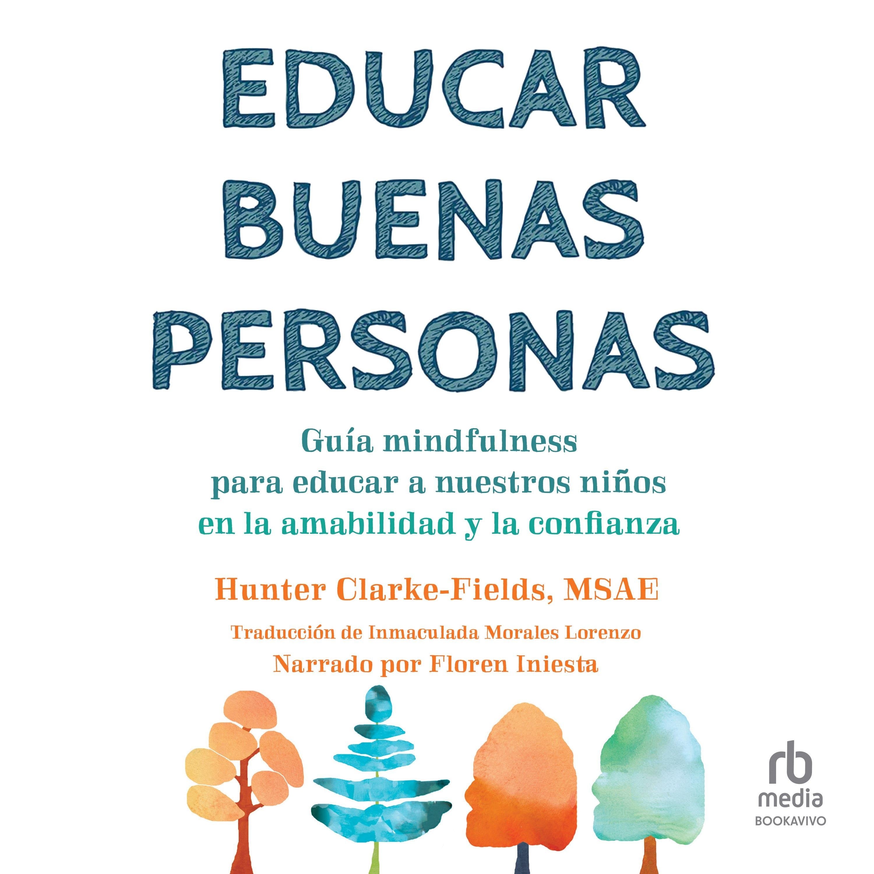 Educar buenas personas