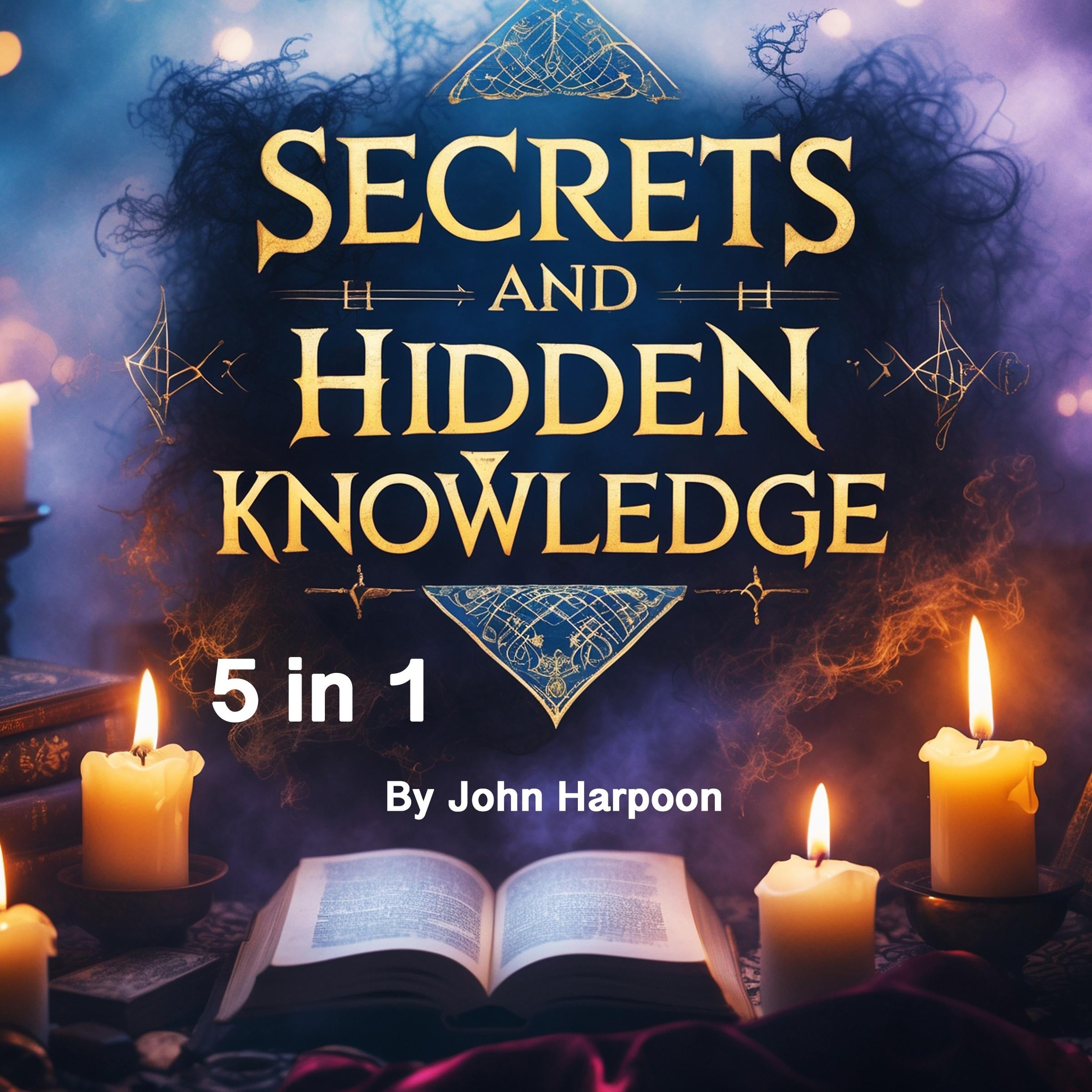 Secrets and Hidden Knowledge