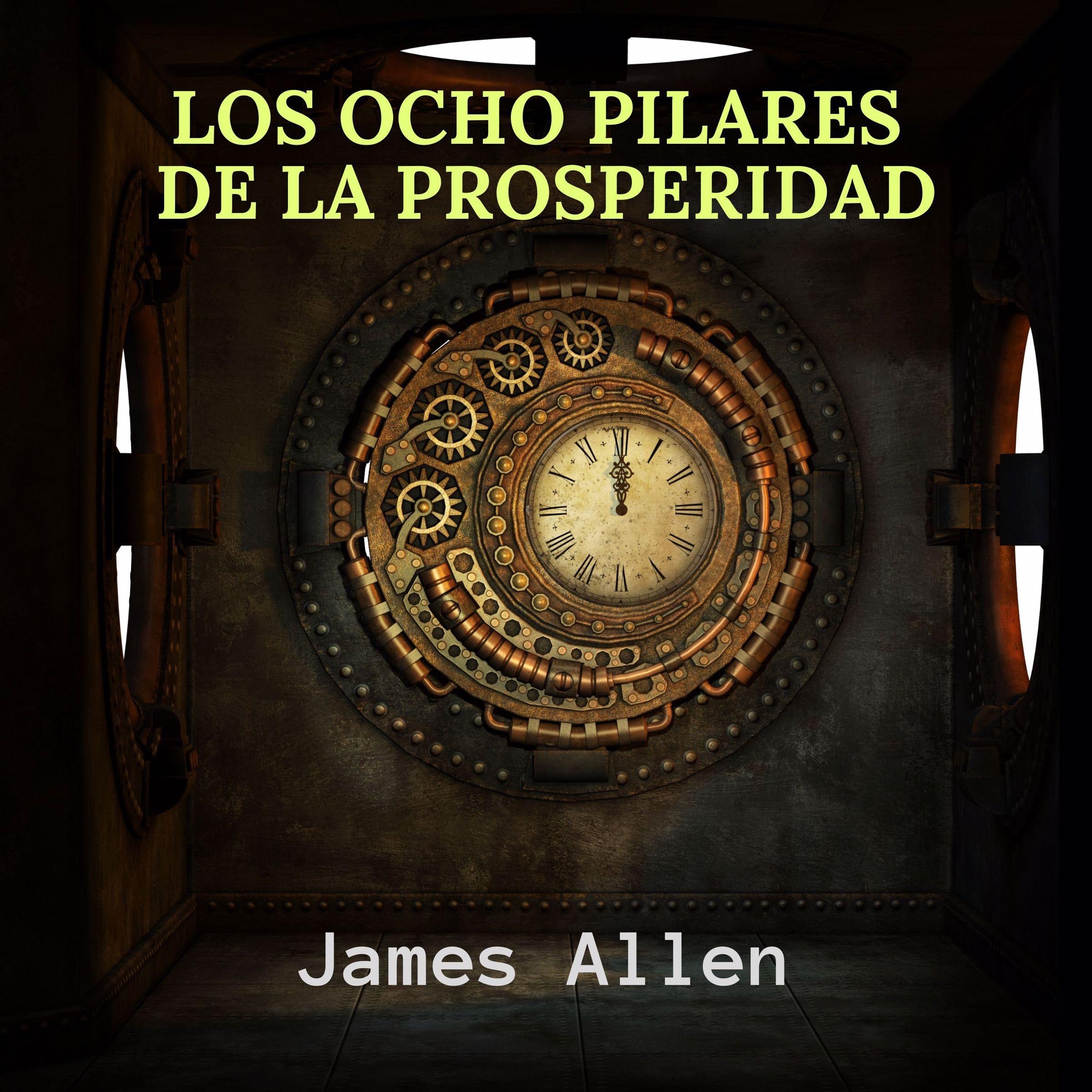 Los Ocho Pilares de la Prosperidad