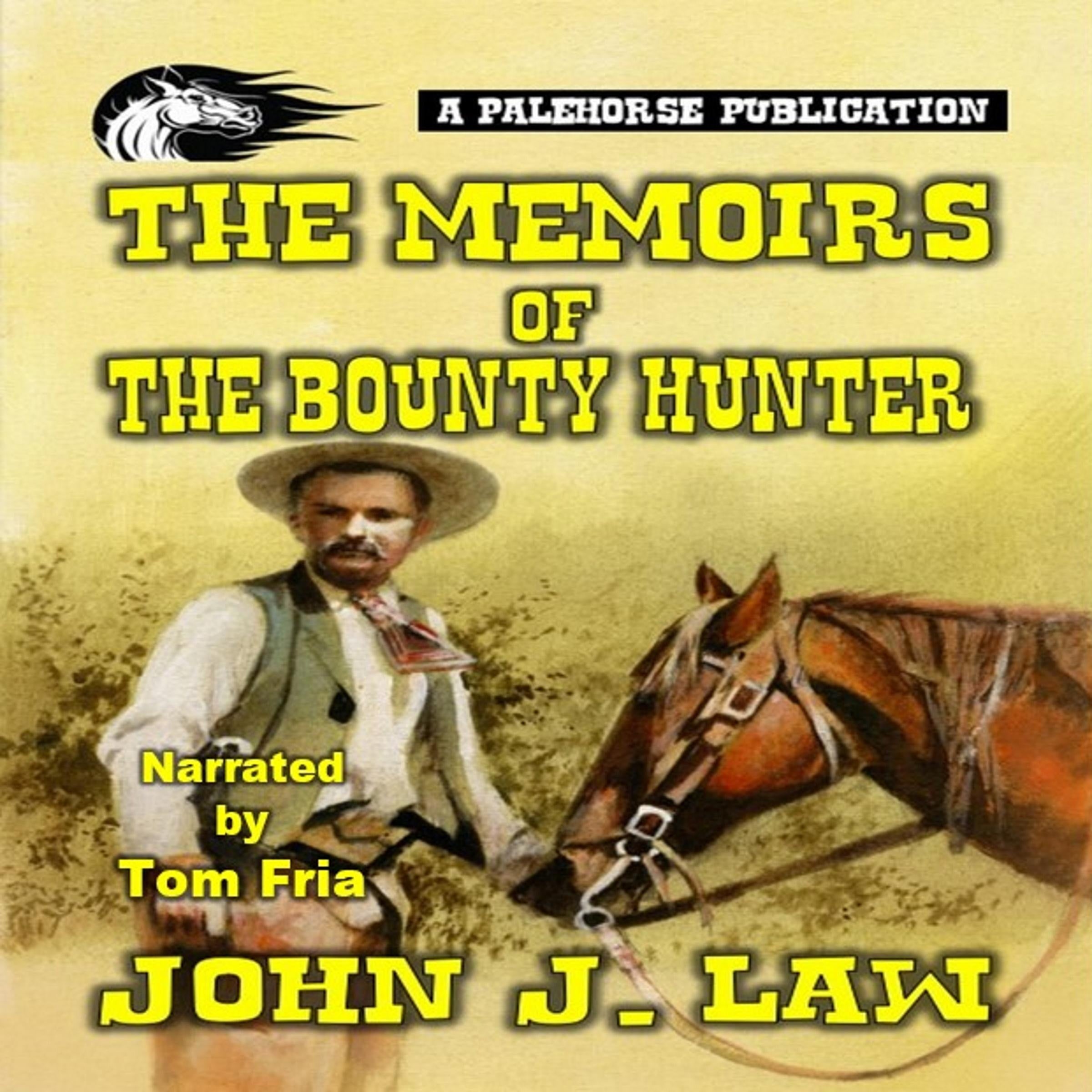 The Memoirs of the Bounty Hunter