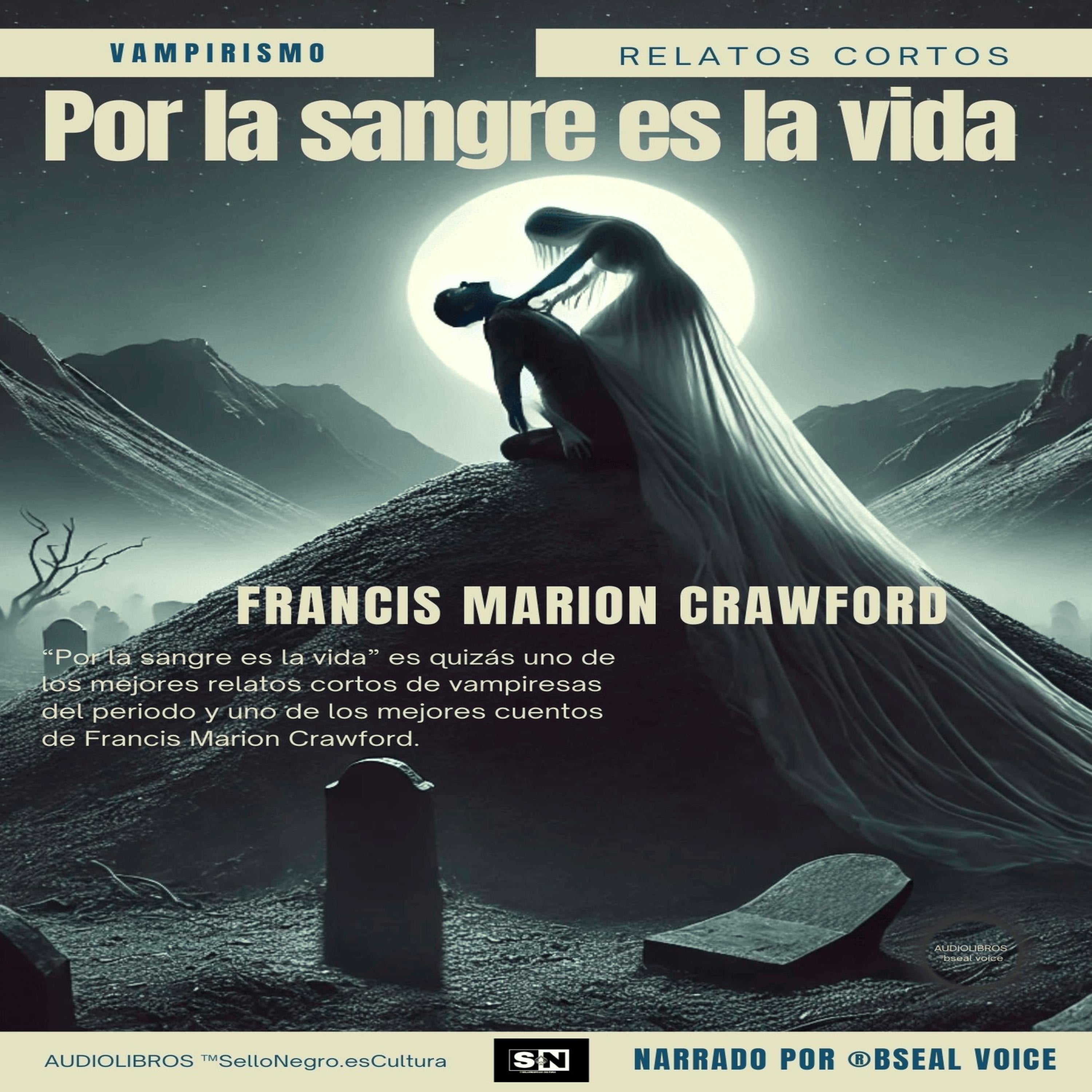 Por la sangre es la vida