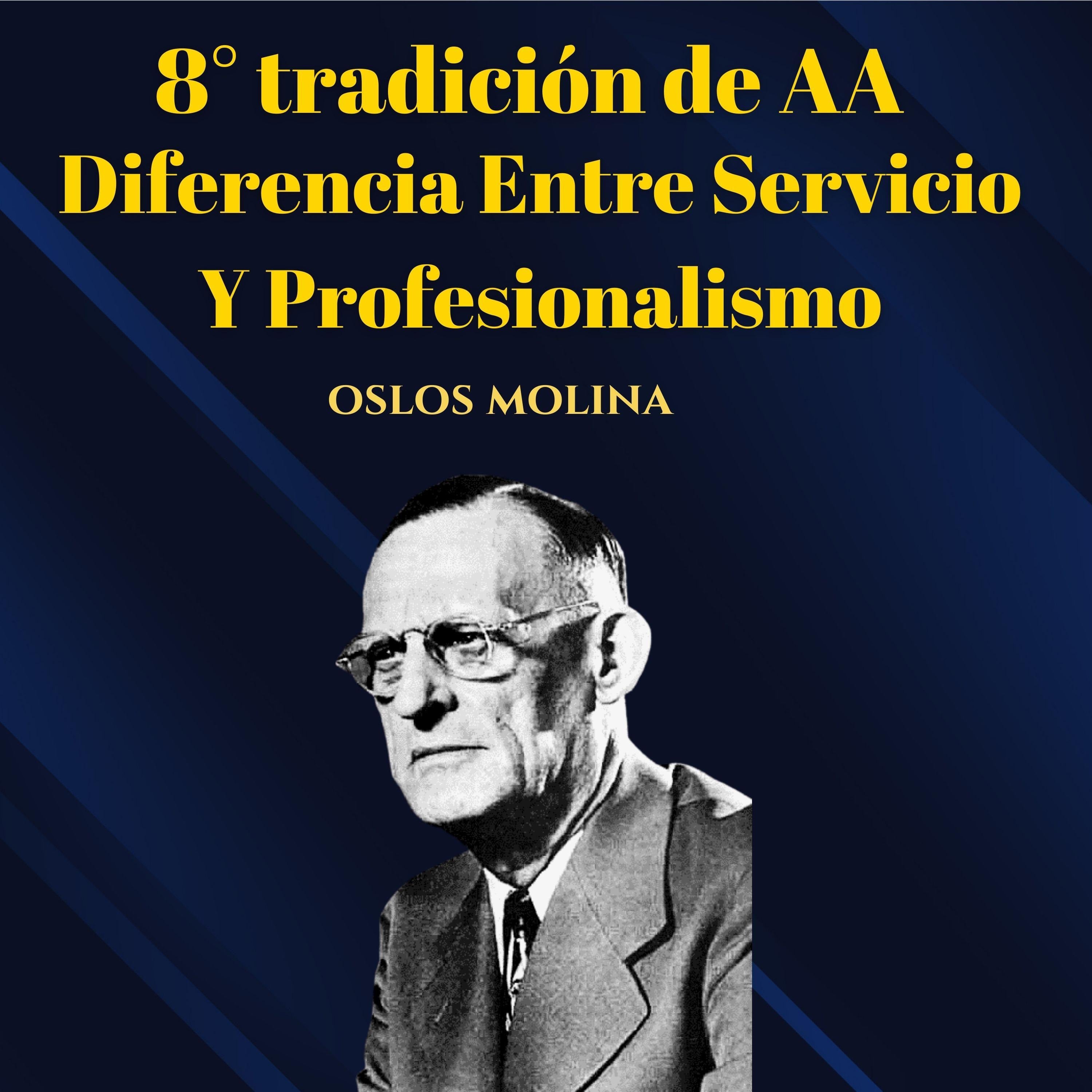 8° tradición de AA: Diferencia Entre Servicio Y Profesionalismo
