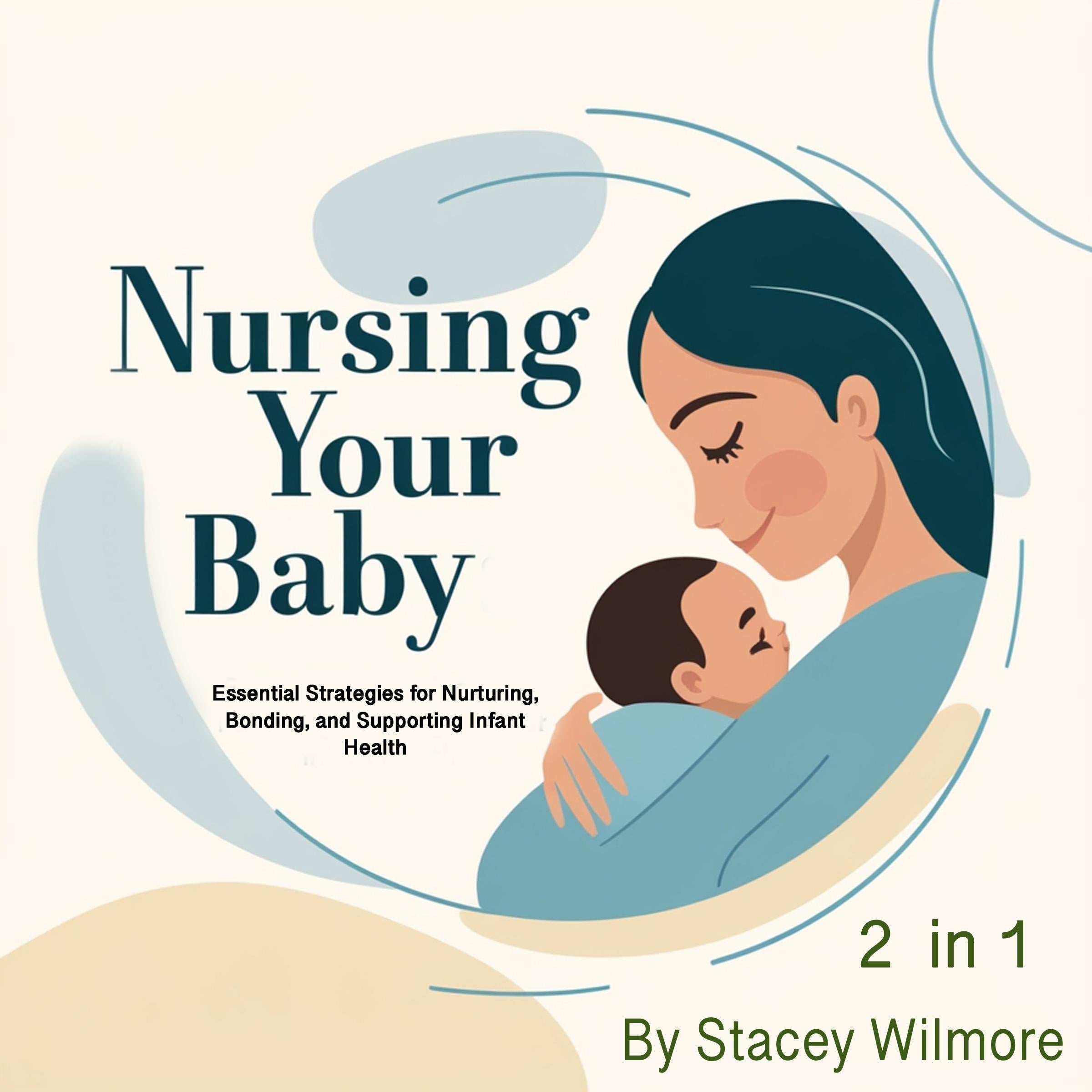 Nursing Your Baby