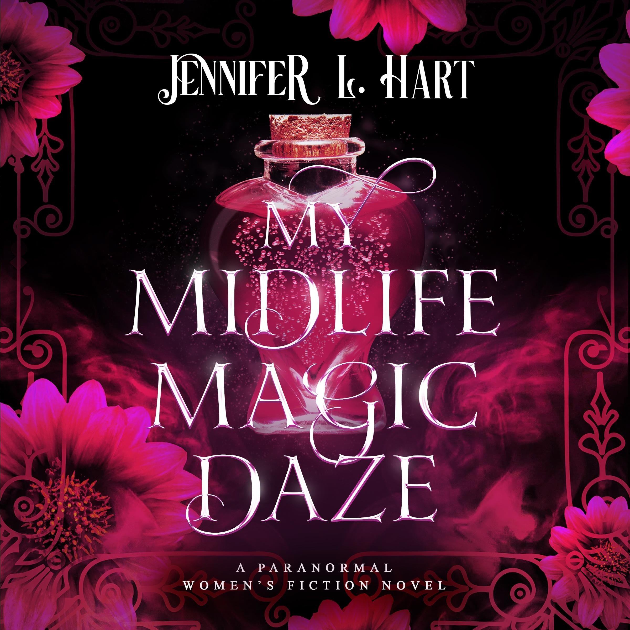 My Midlife Magic Daze