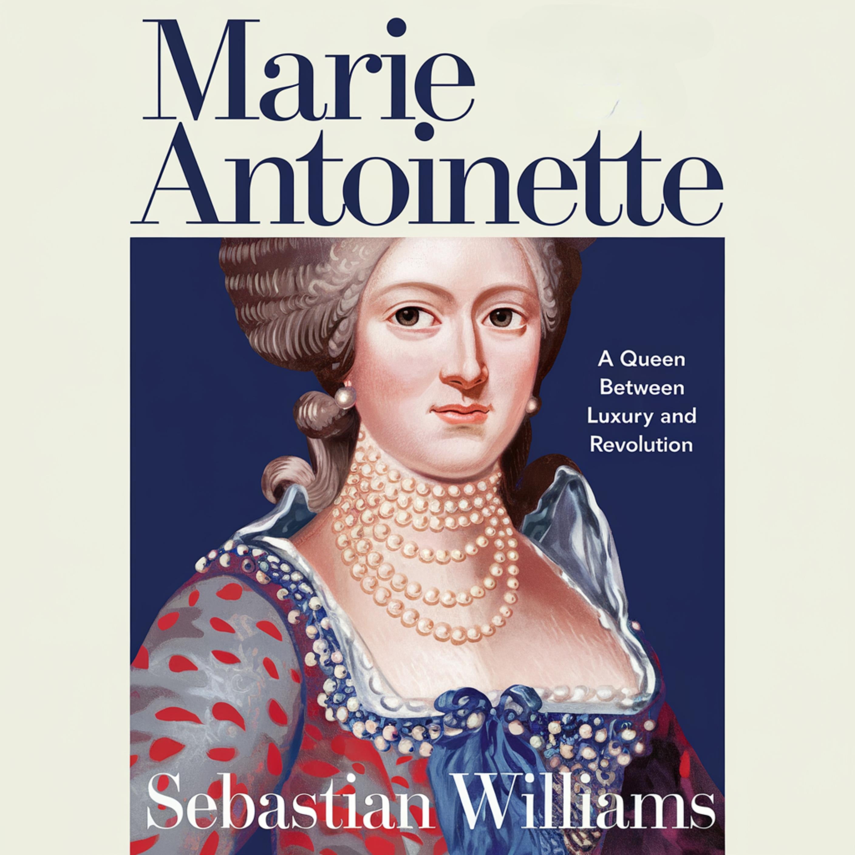 Marie Antoinette – A Queen Caught Between Luxury and Revolution