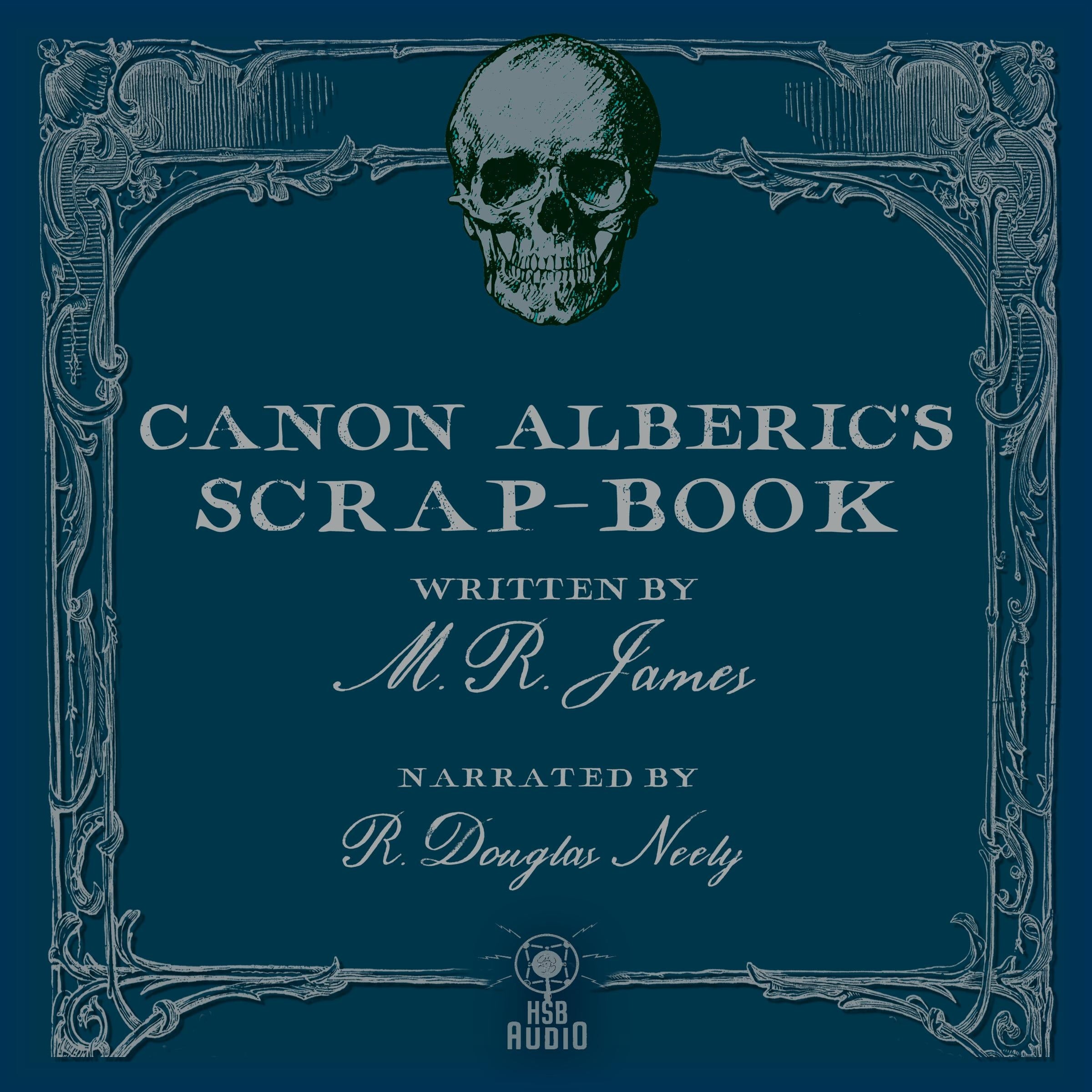 Canon Alberic's Scrap-Book