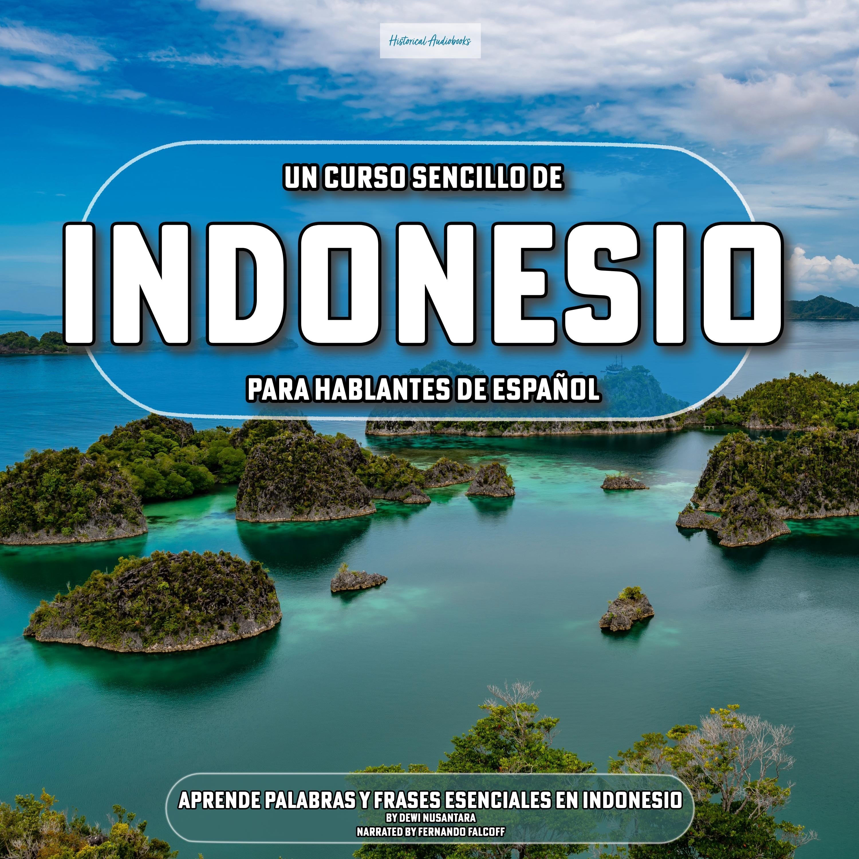 Un Curso Sencillo de Indonesio para Hablantes de Español