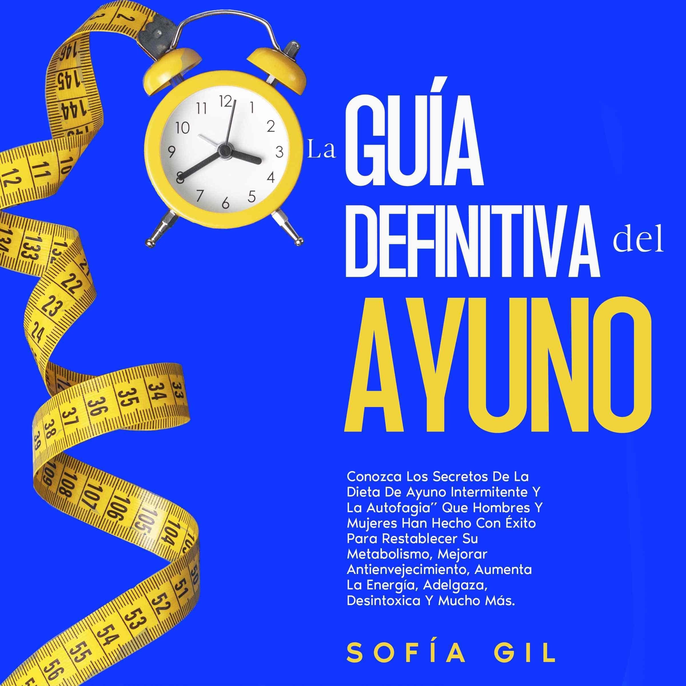 La guía definitiva del ayuno