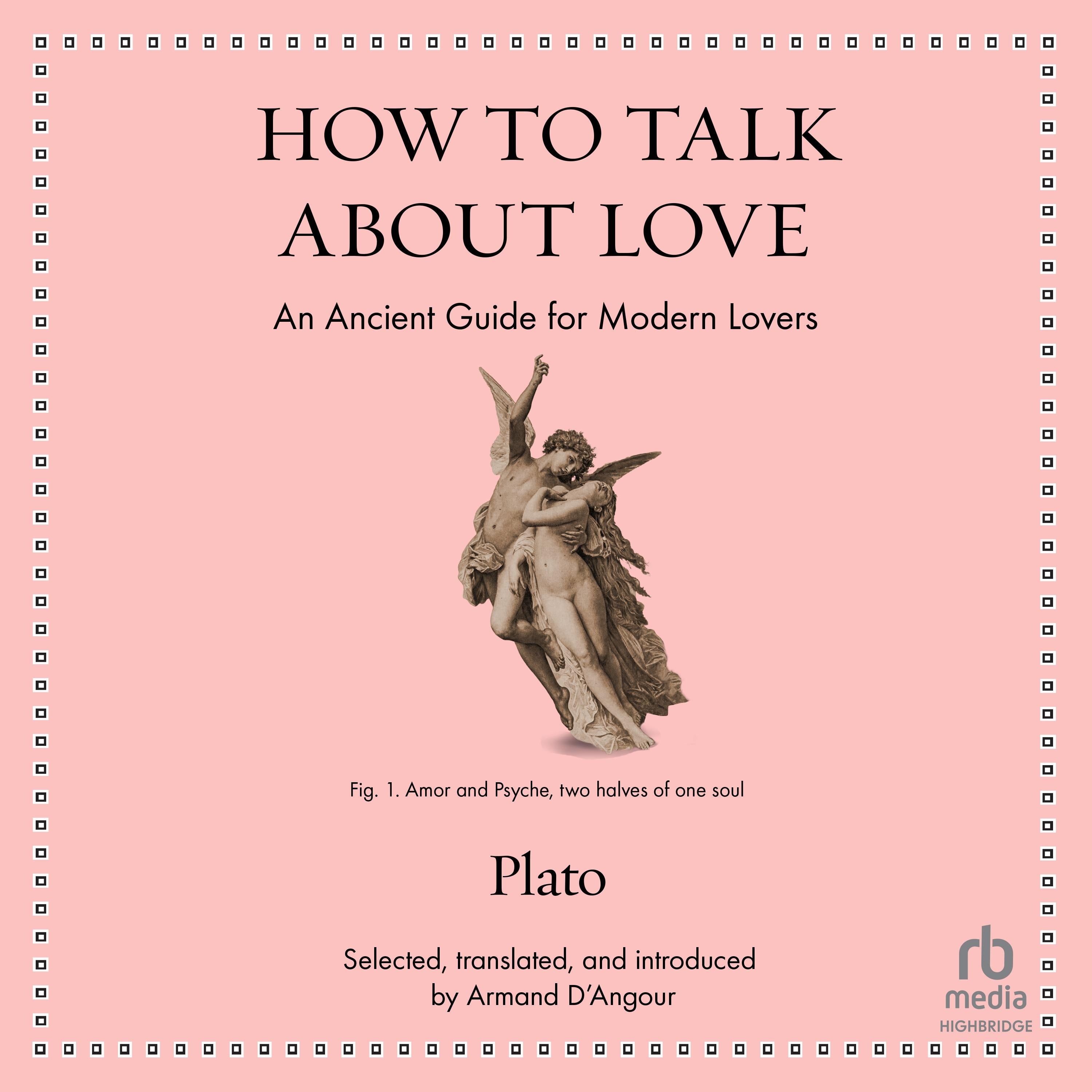 How to Talk About Love