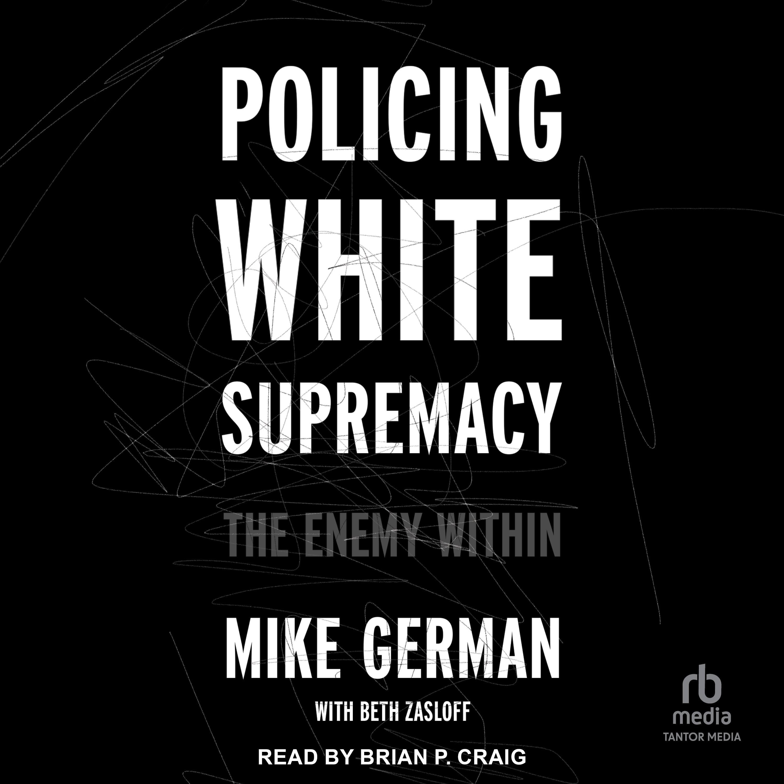 Policing White Supremacy