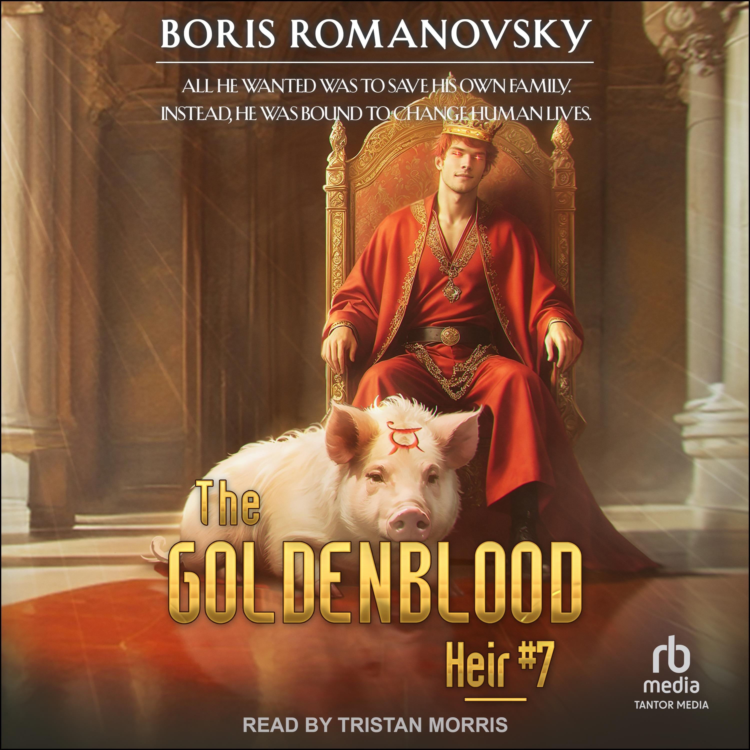 The Goldenblood Heir: Book 7