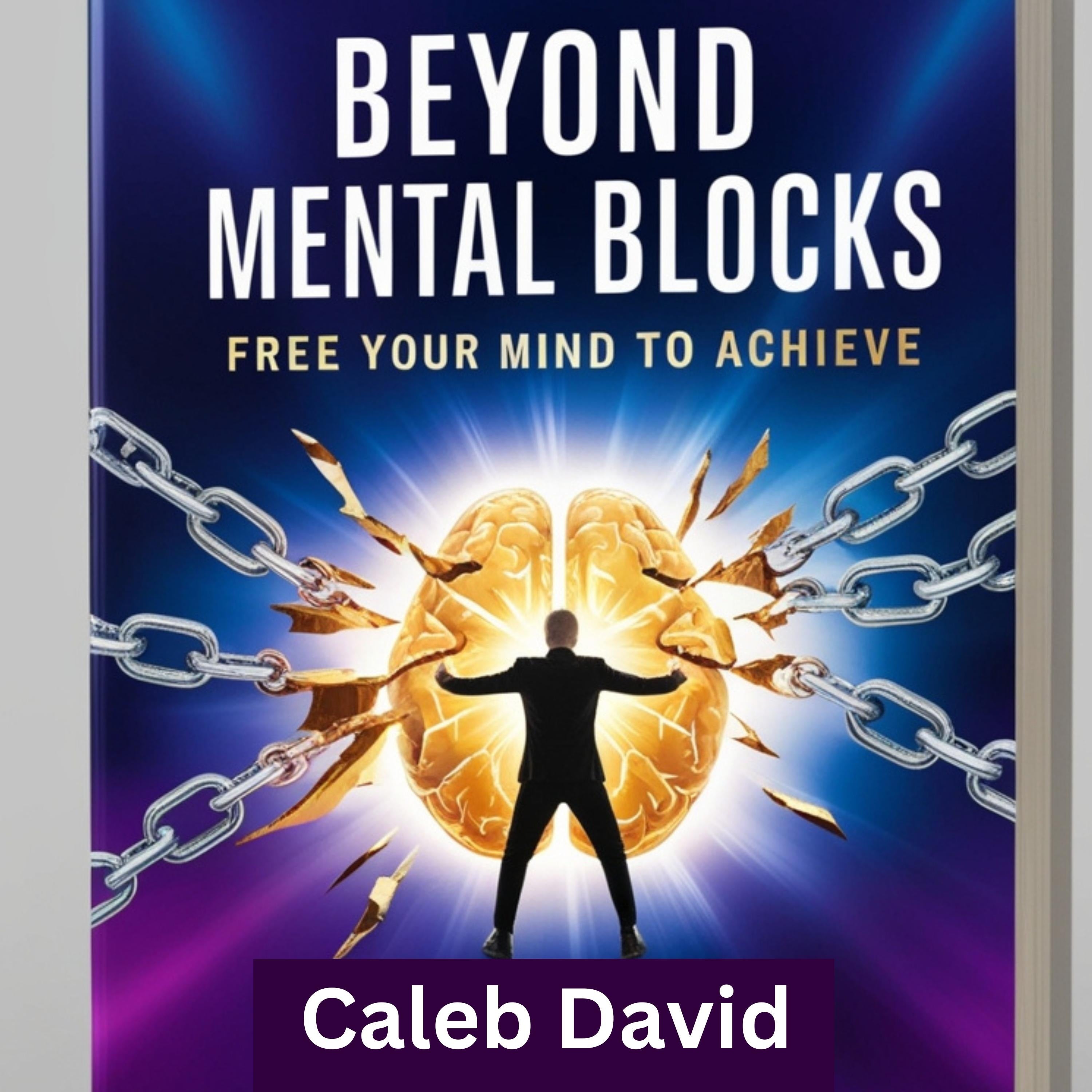 Beyond Mental Blocks
