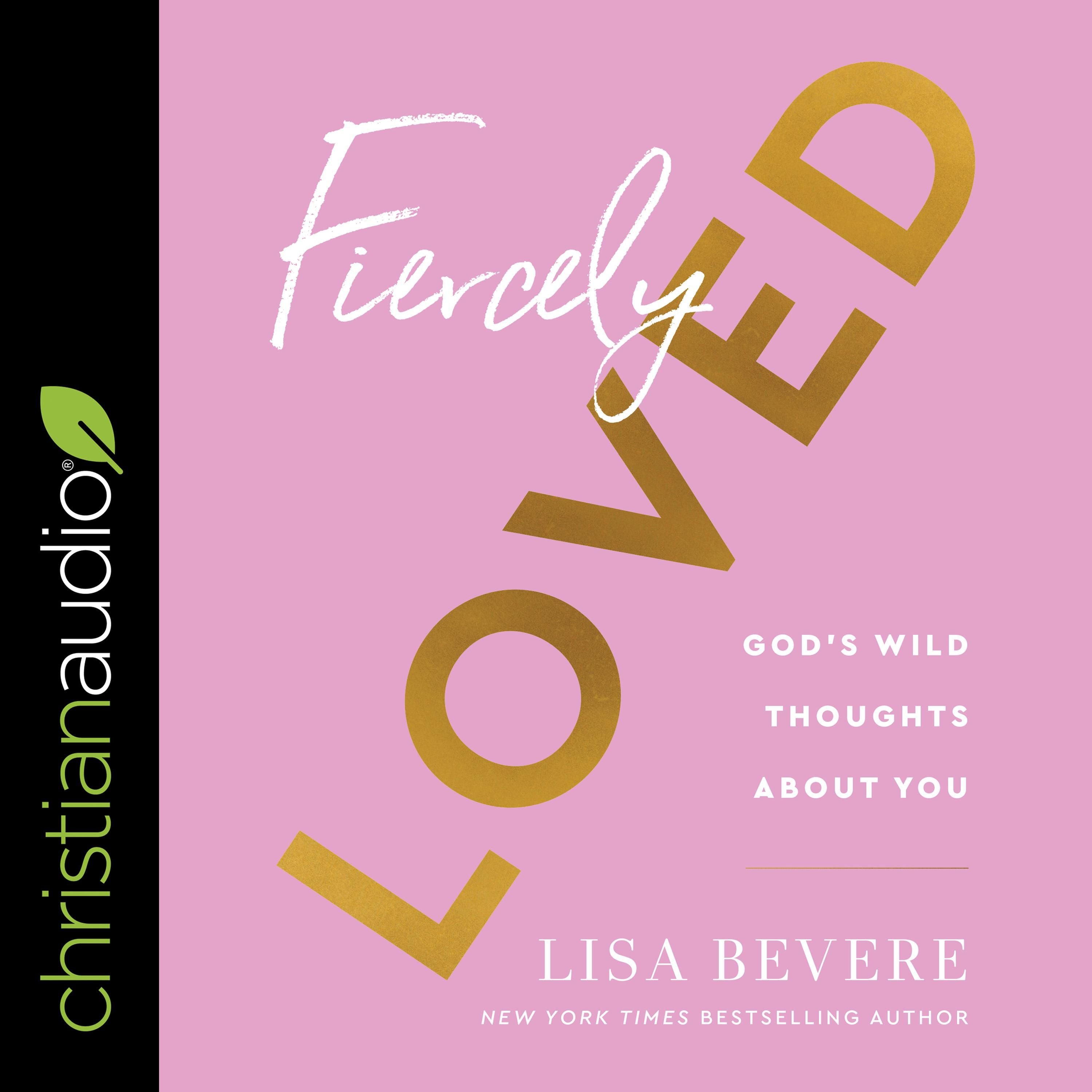 Fiercely Loved