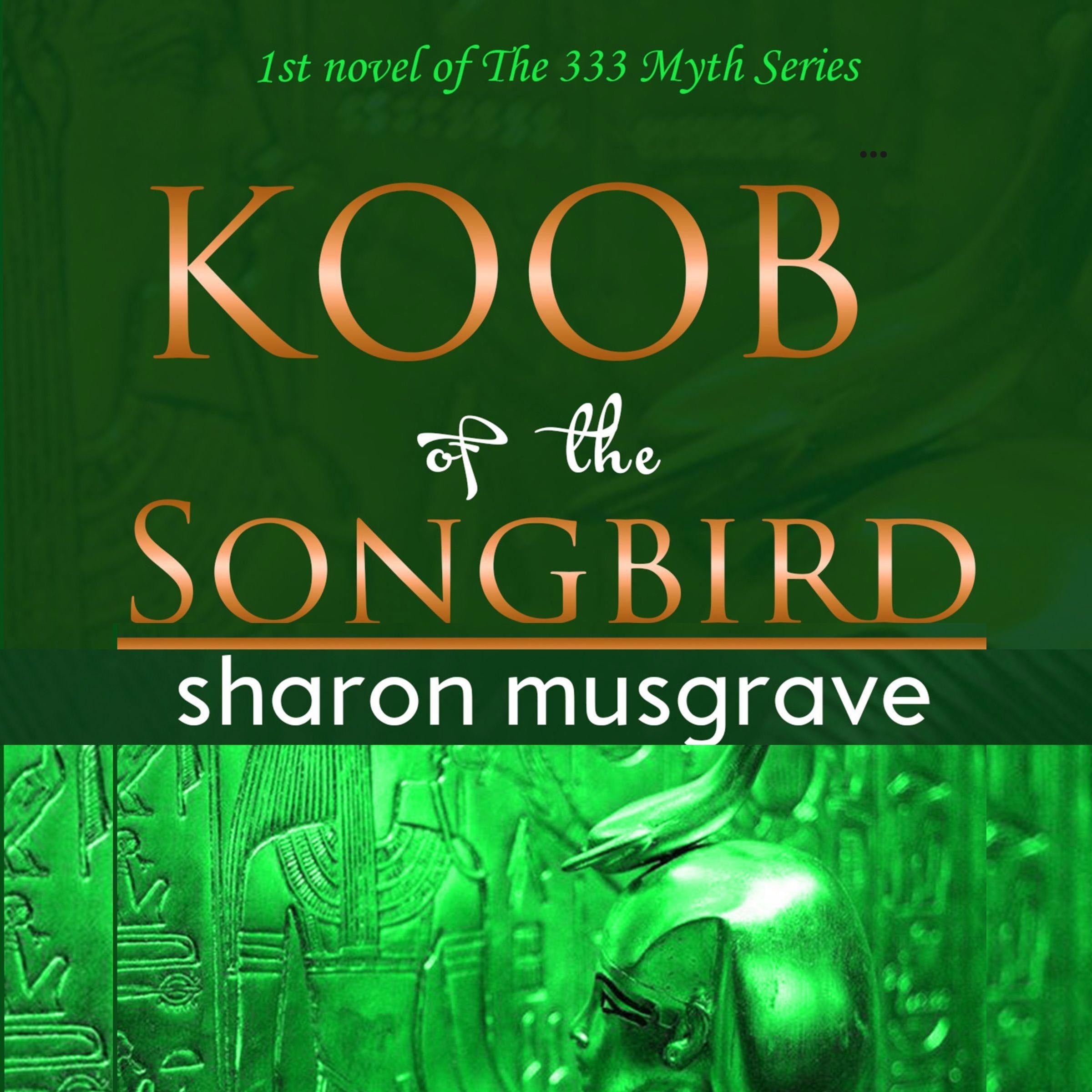 Koob of the Songbird