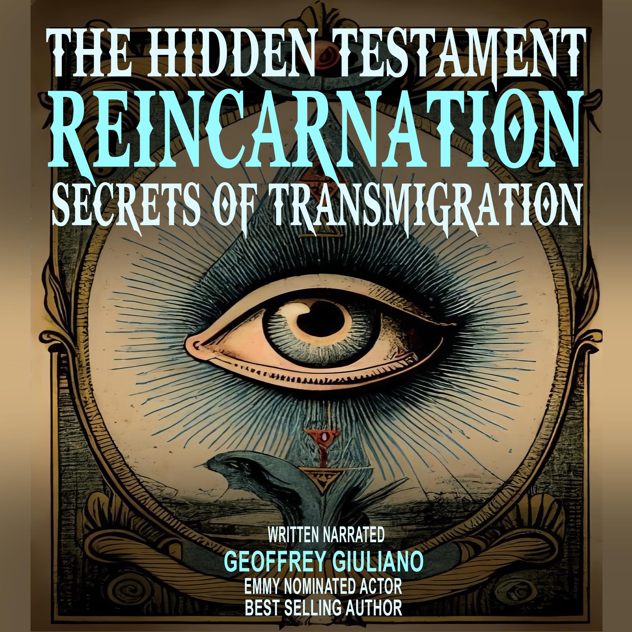The Hidden Testament Reincarnation