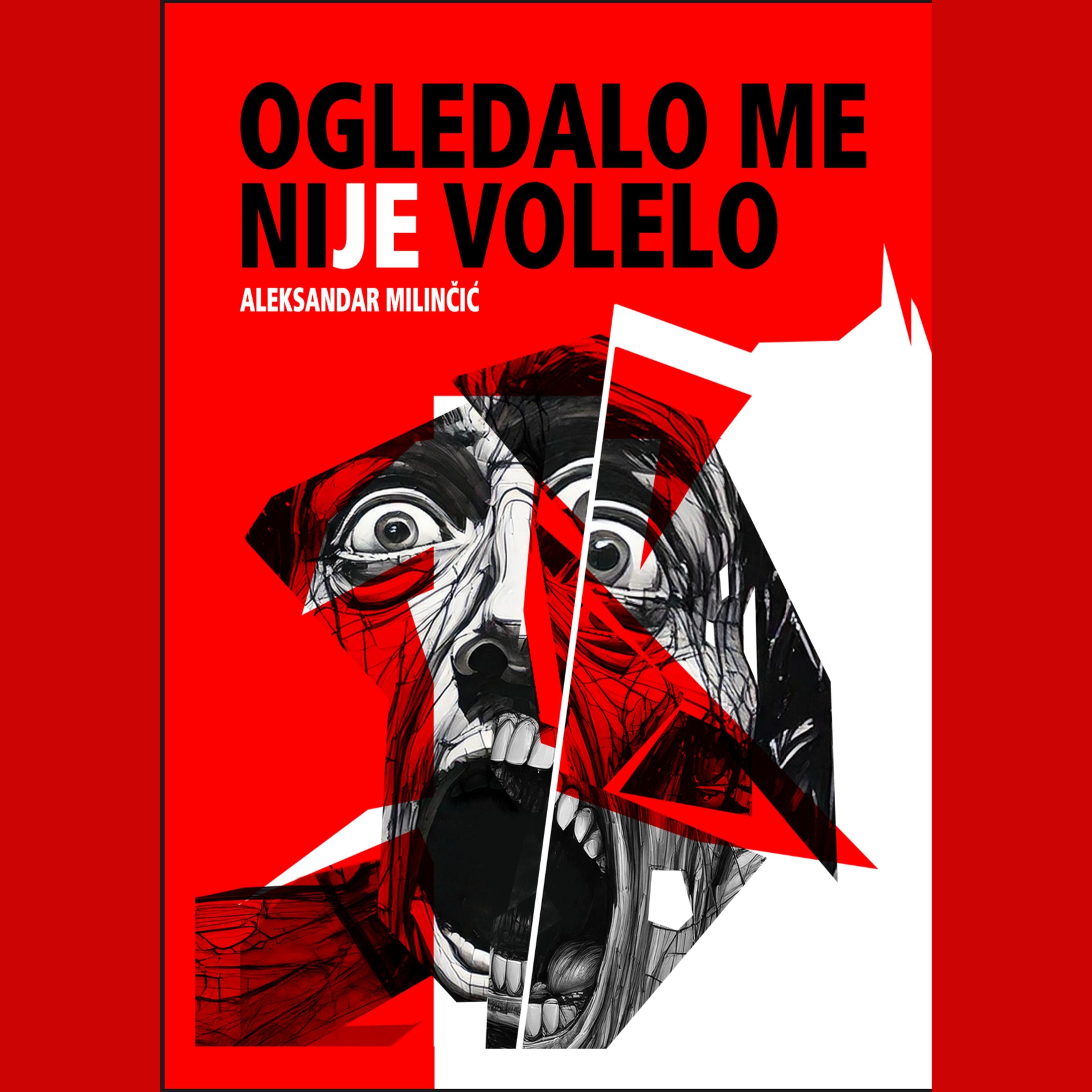 Ogledalo me nije volelo