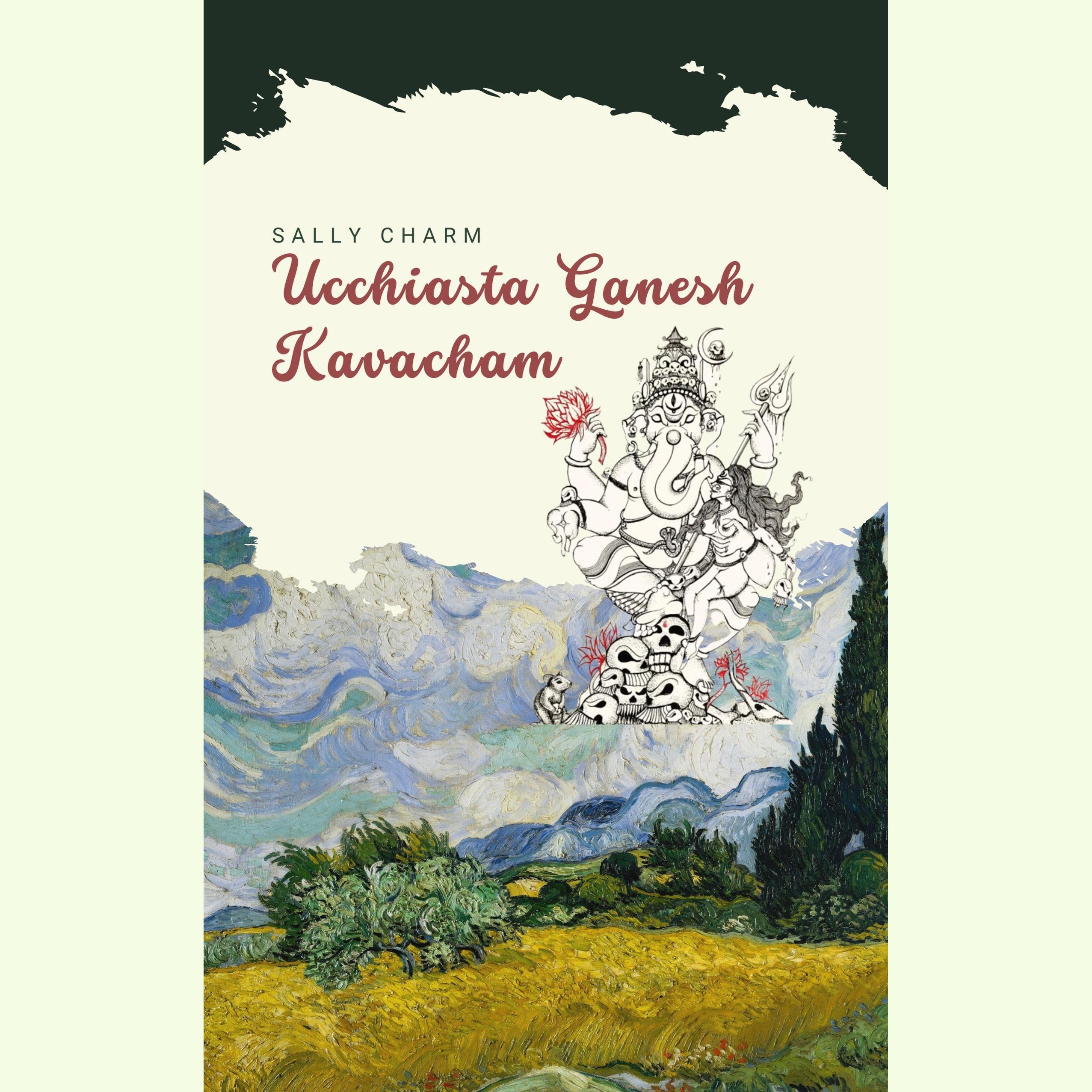 Ucchiasta Ganesh Kavacham