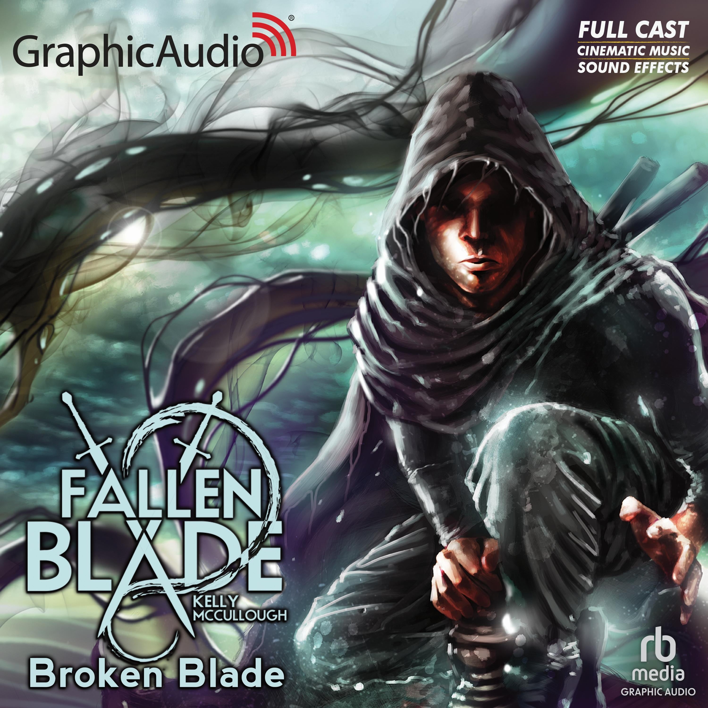 Broken Blade [Dramatized Adaptation]
