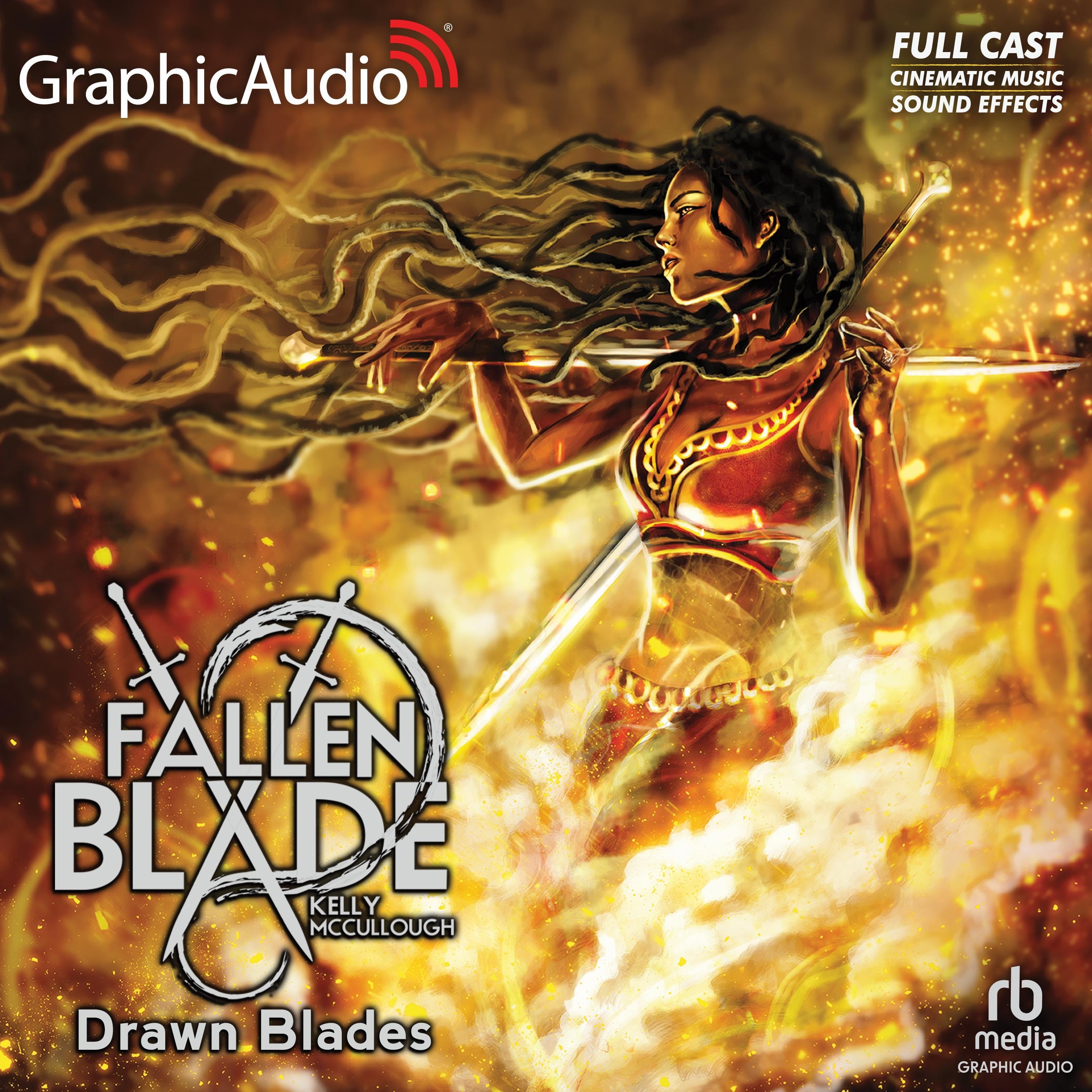 Drawn Blades [Dramatized Adaptation]