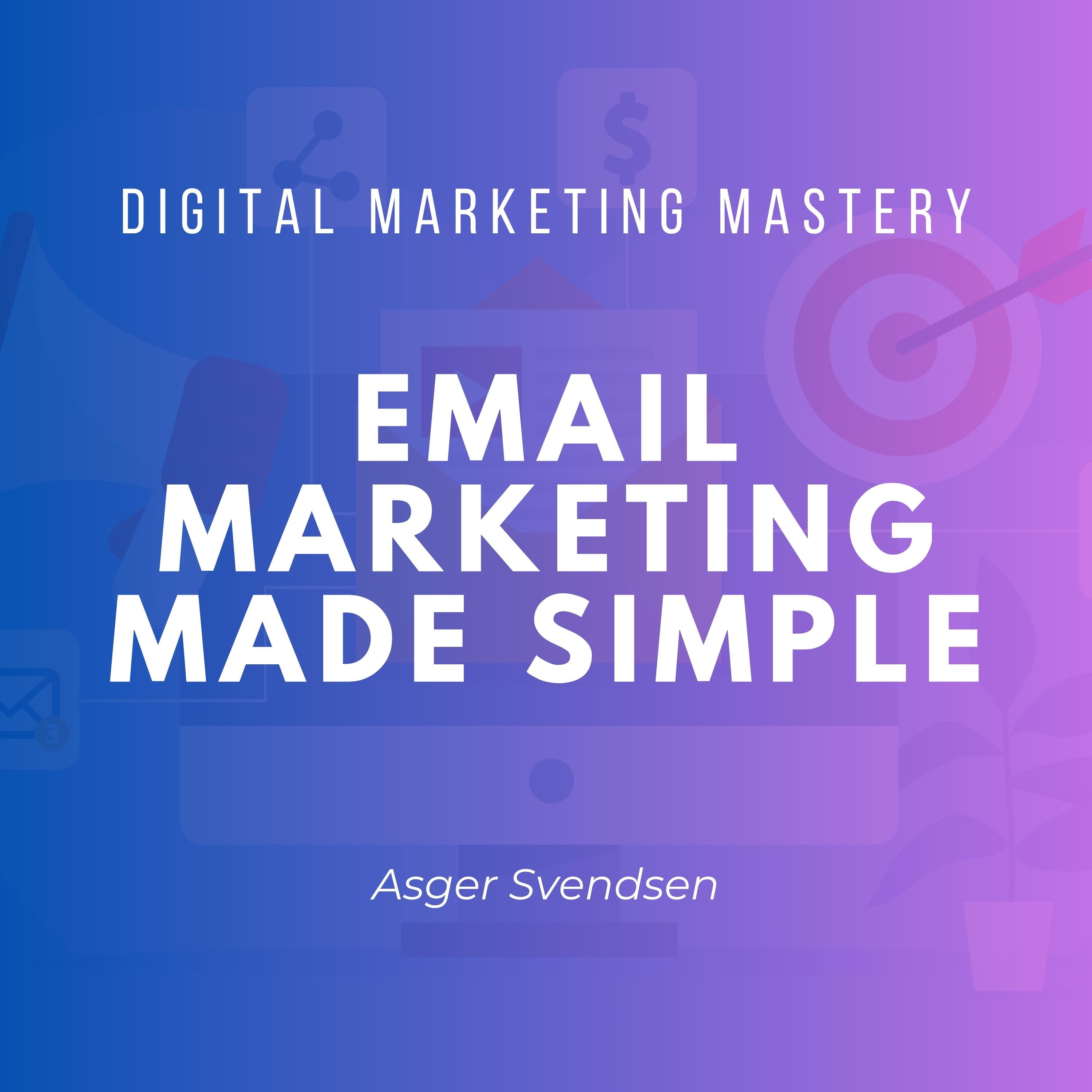Email Marketing Made Simple
