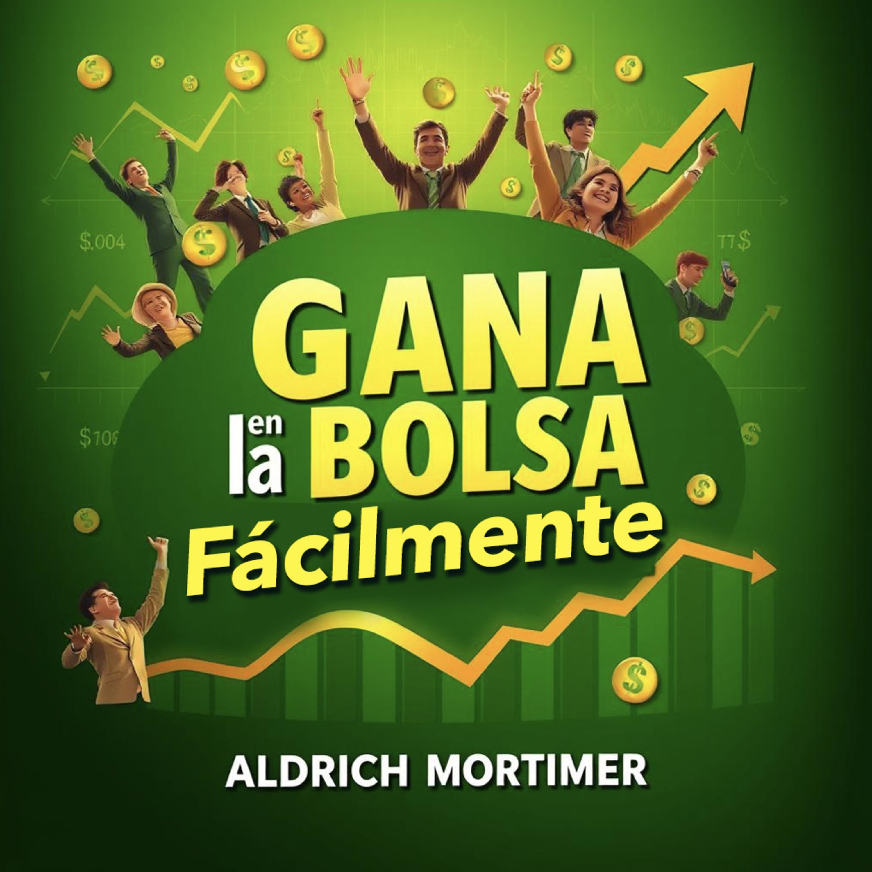 Gana en la bolsa fácilmente