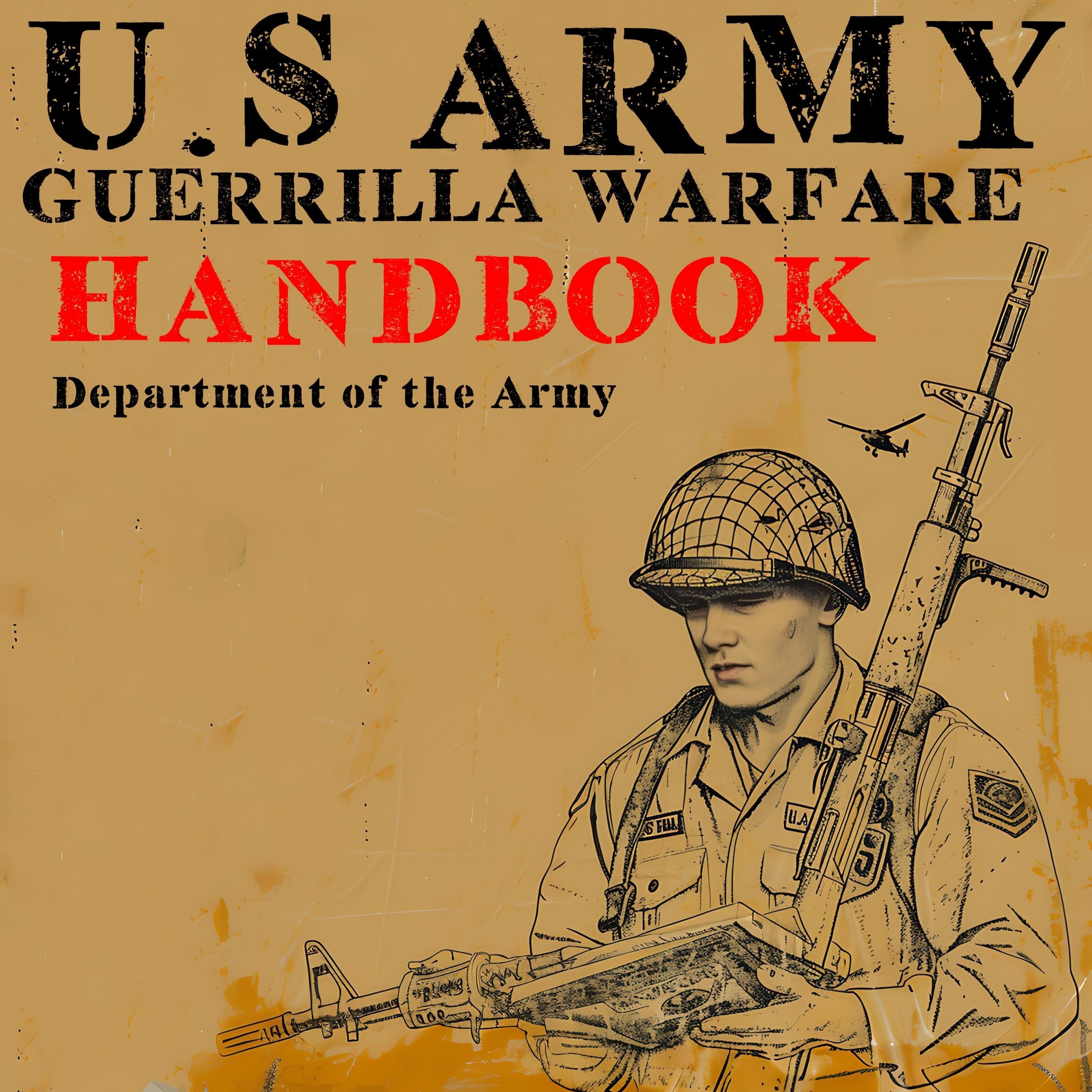 US Army Guerrilla Warfare Handbook