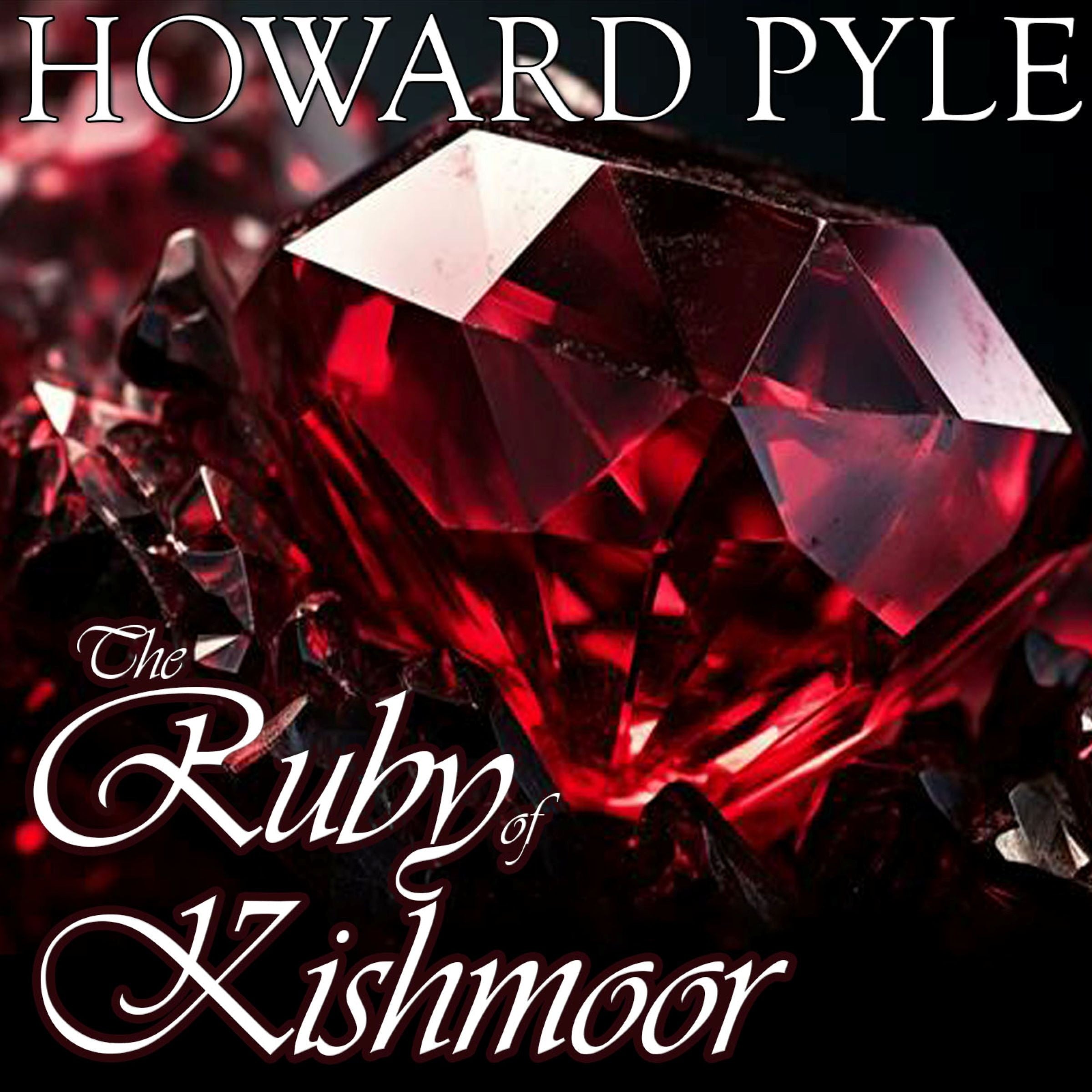The Ruby of Kishmoor