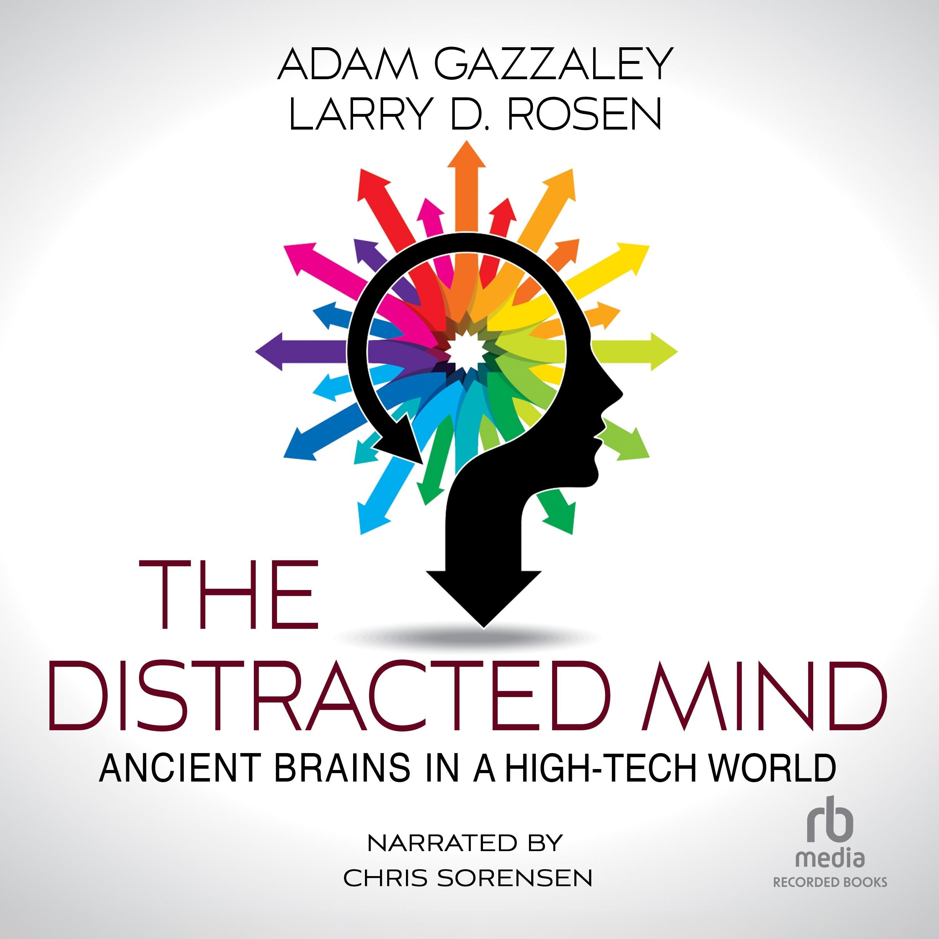 The Distracted Mind